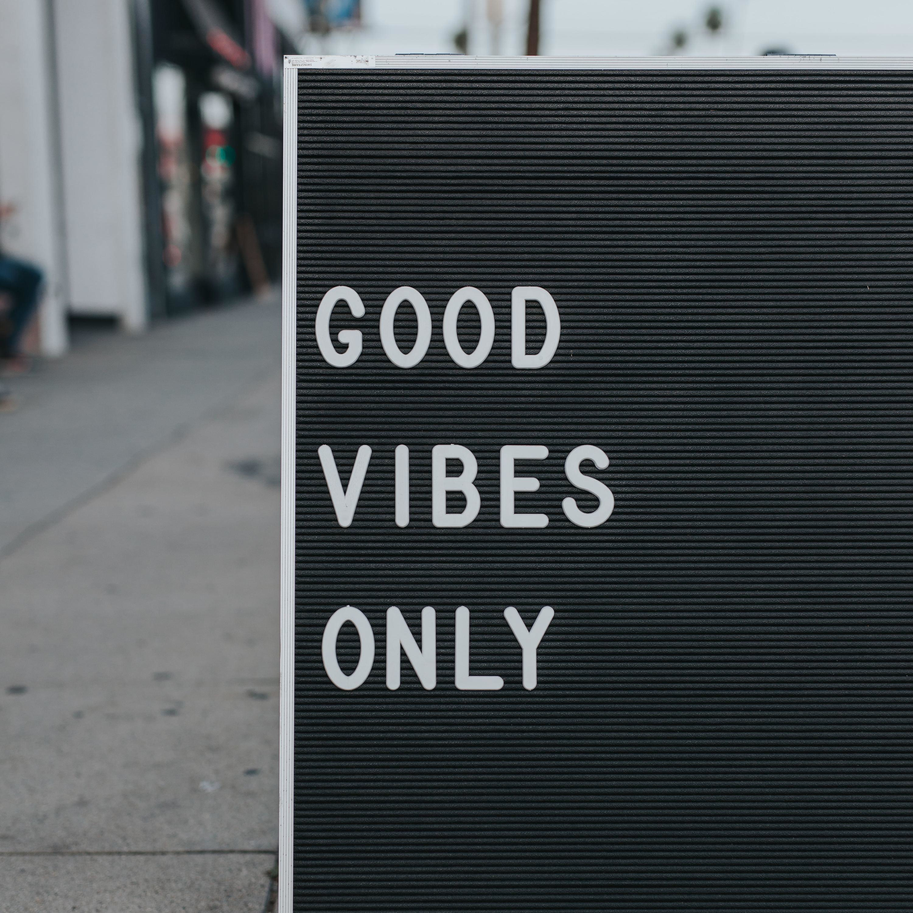 Good Vibes 