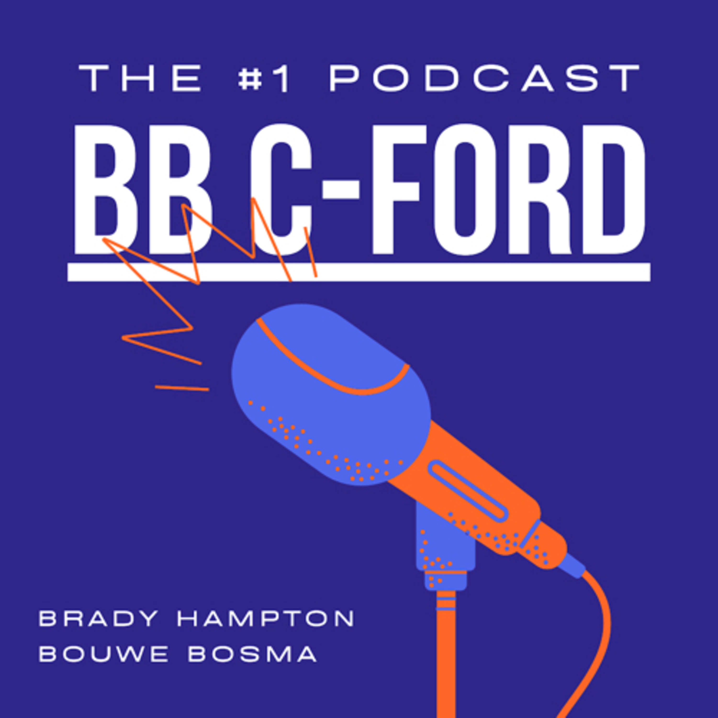 The BB C-Ford Podcast