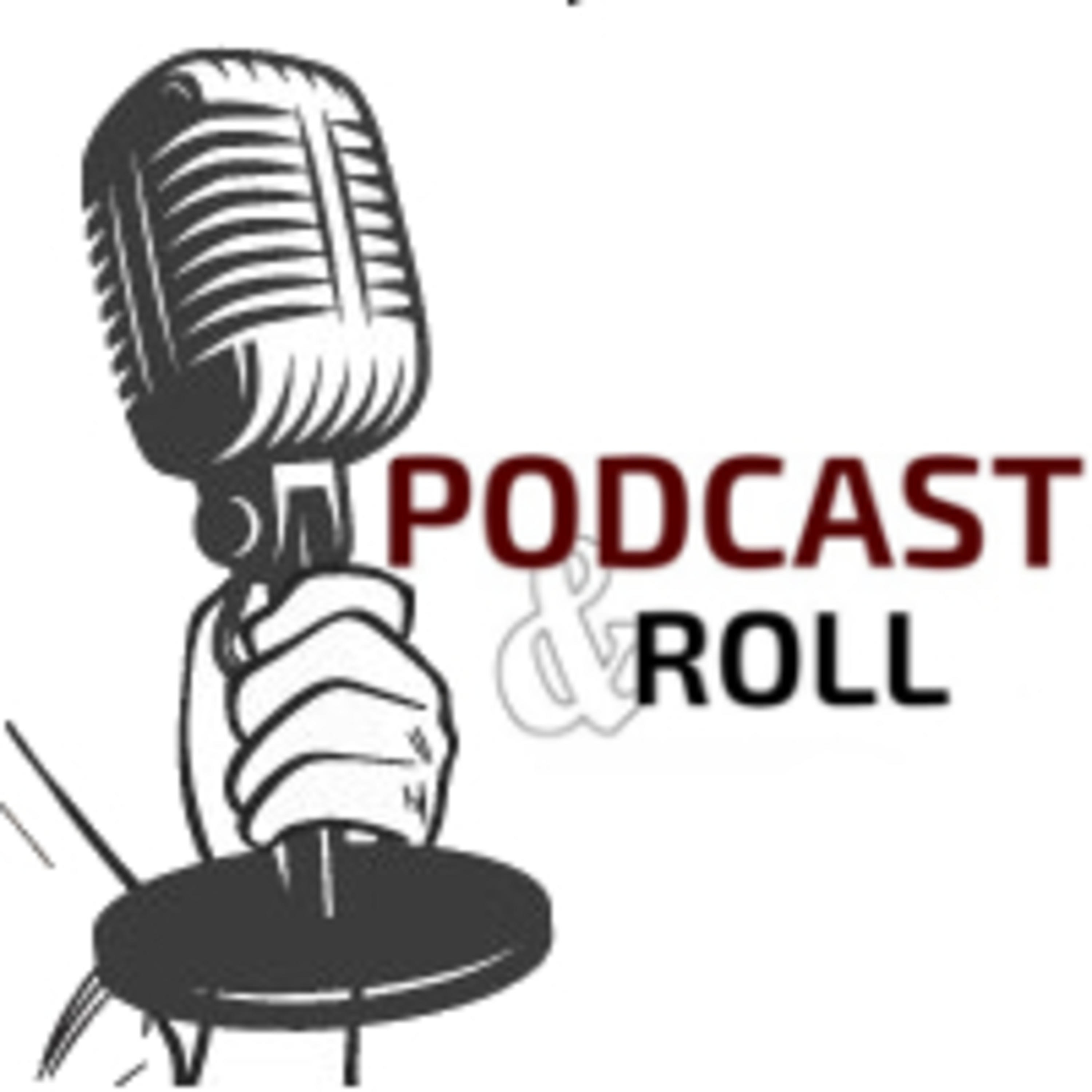 Podcast&Roll #8: SIN EL DIRECTOR