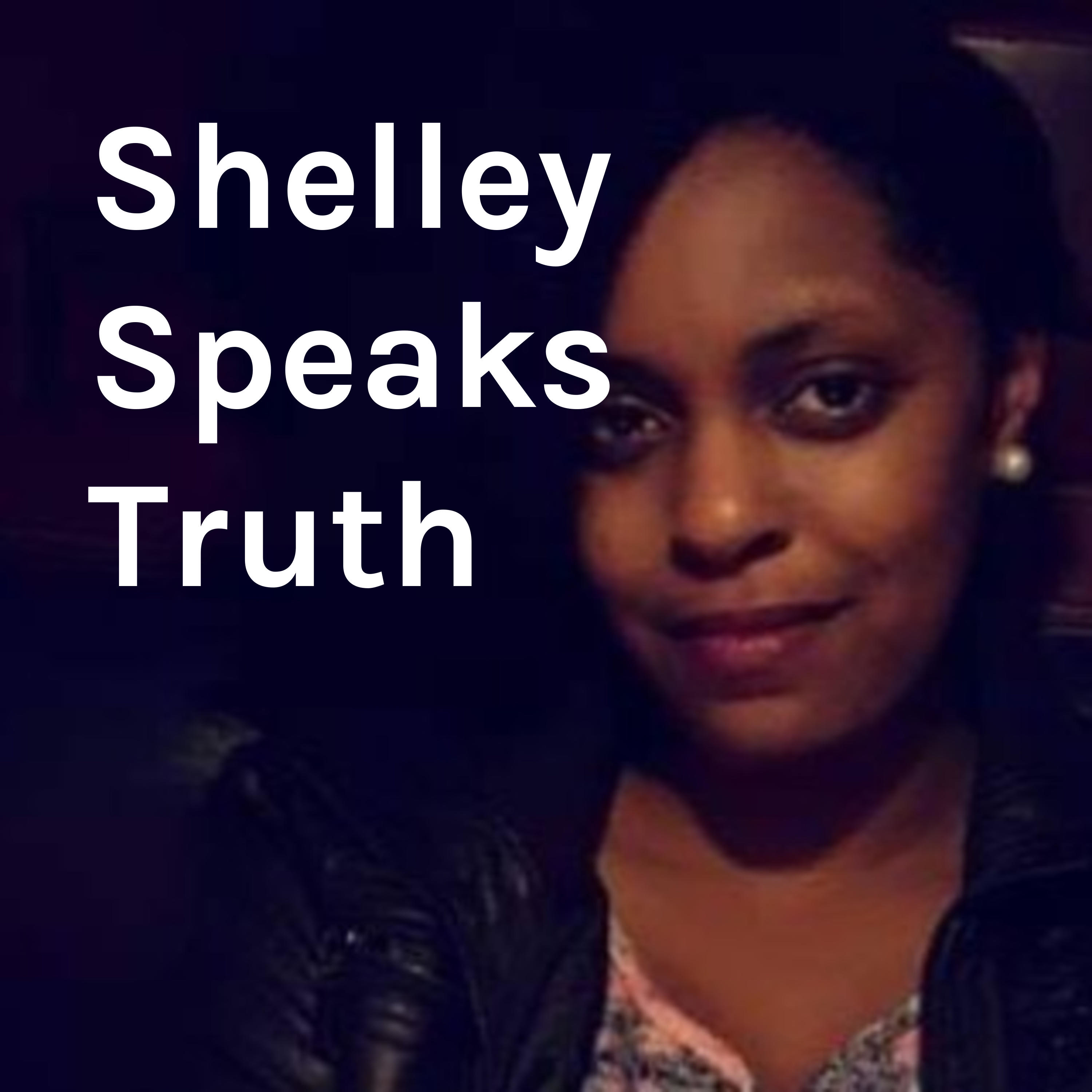 Shelley Speaks Truth