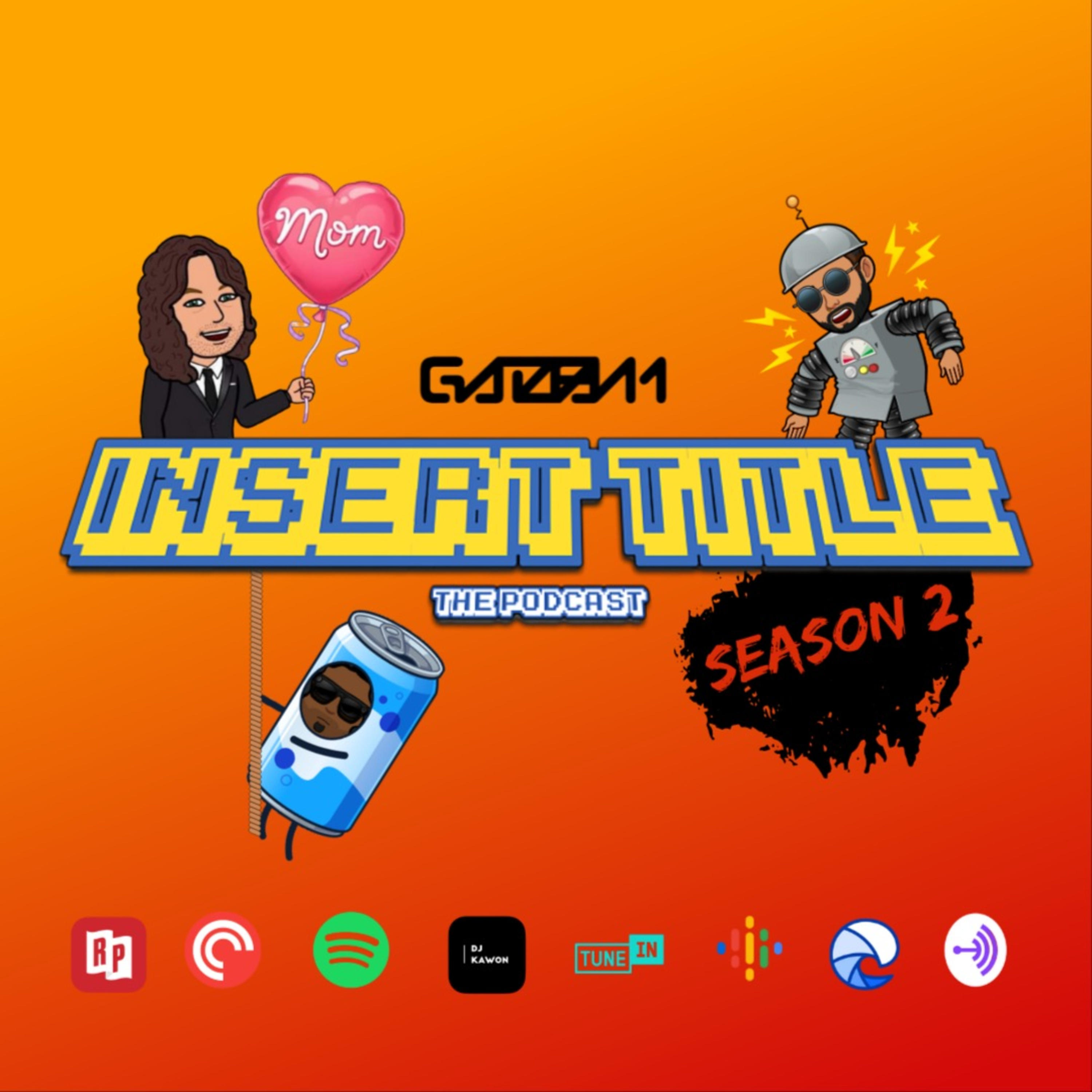 [Insert Title] Podcast
