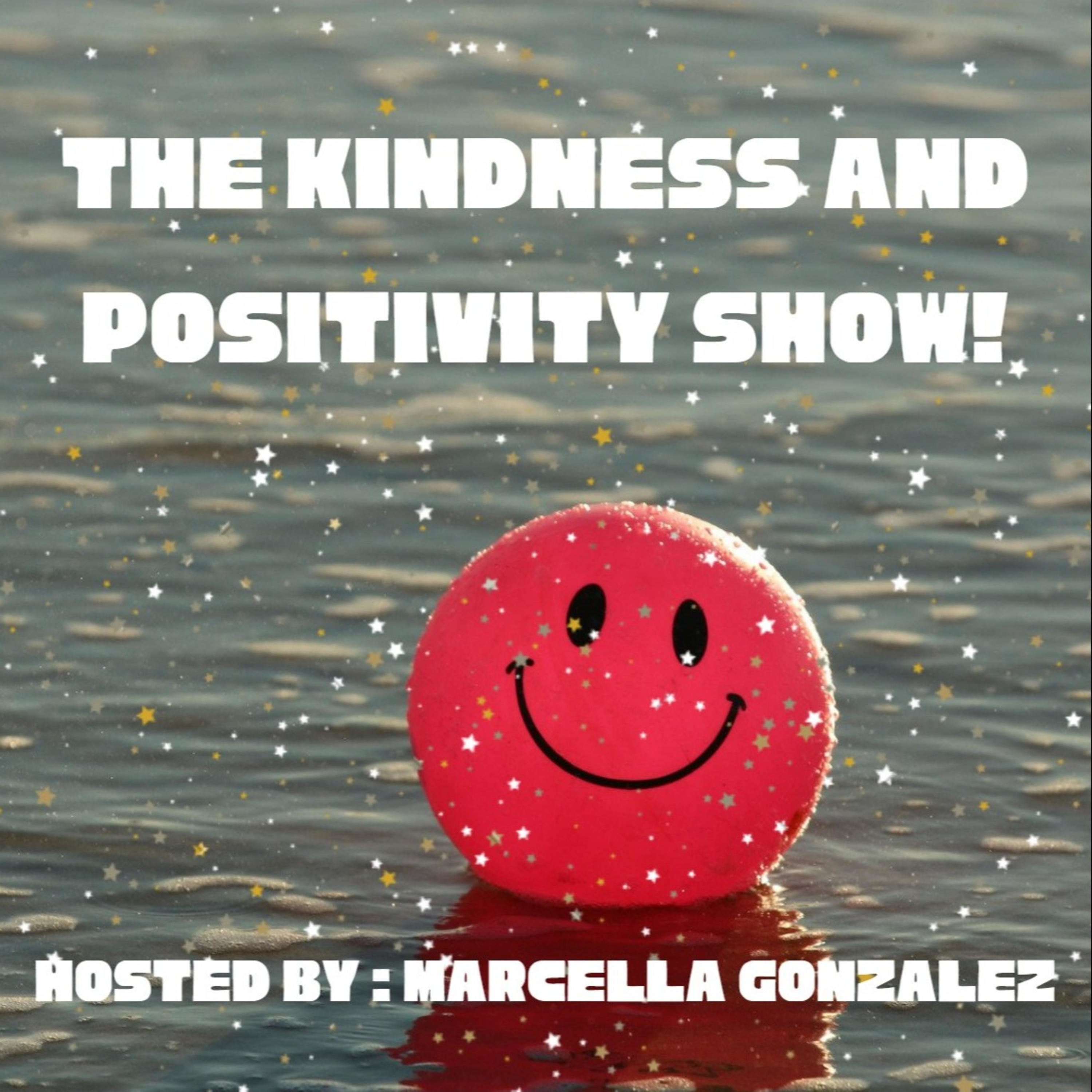 The Kindness and Positivity Show
