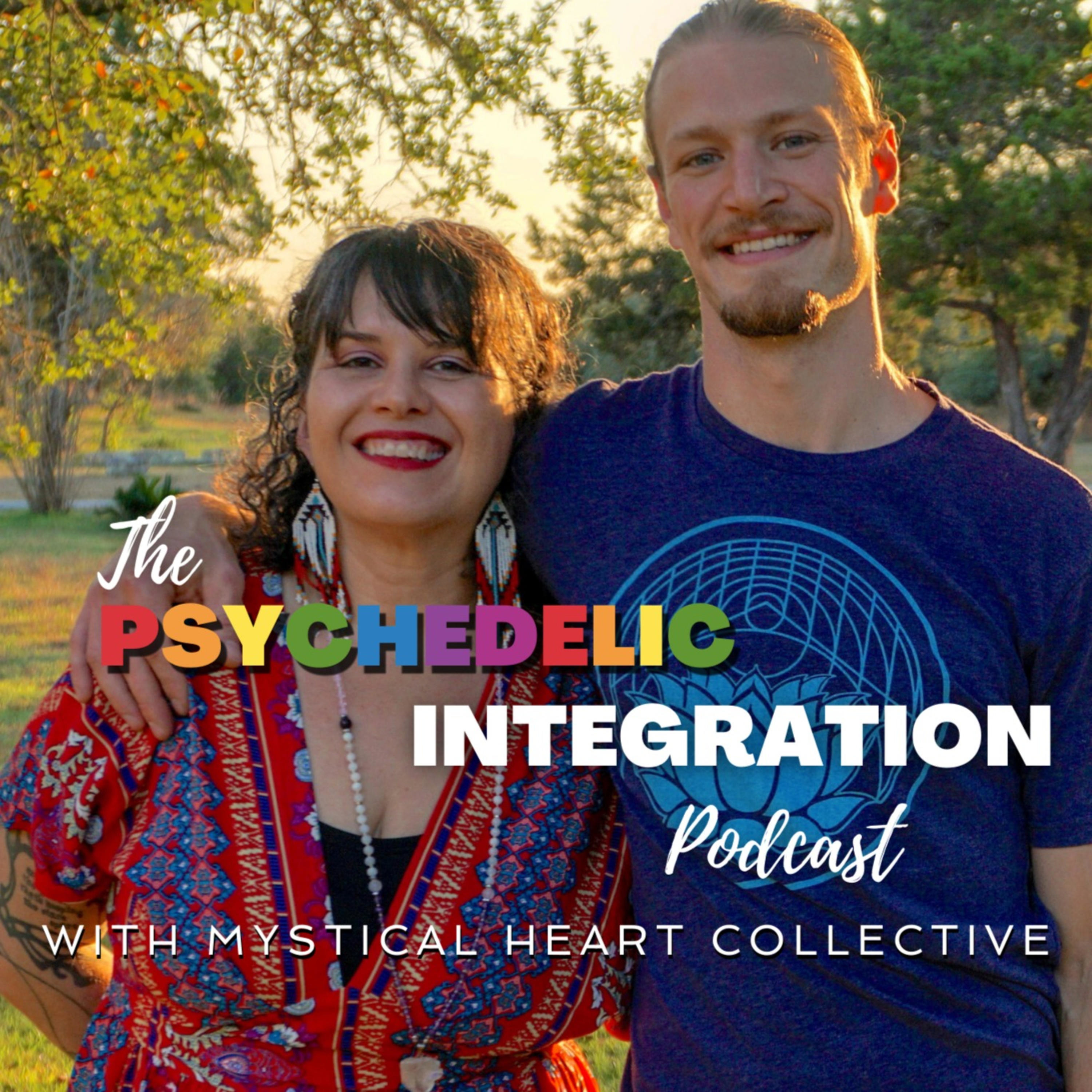 The Psychedelic Integration Podcast
