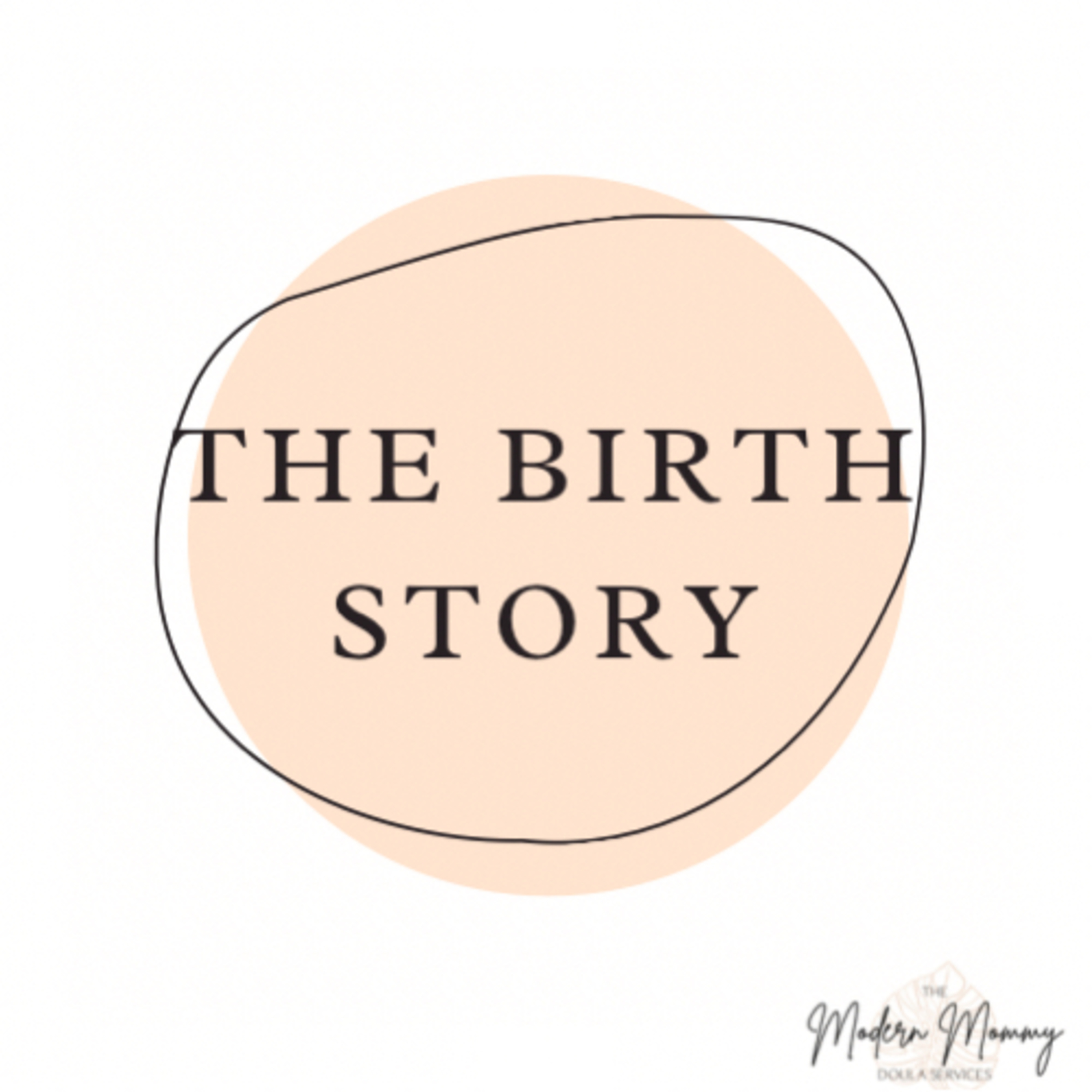 The Birth Story