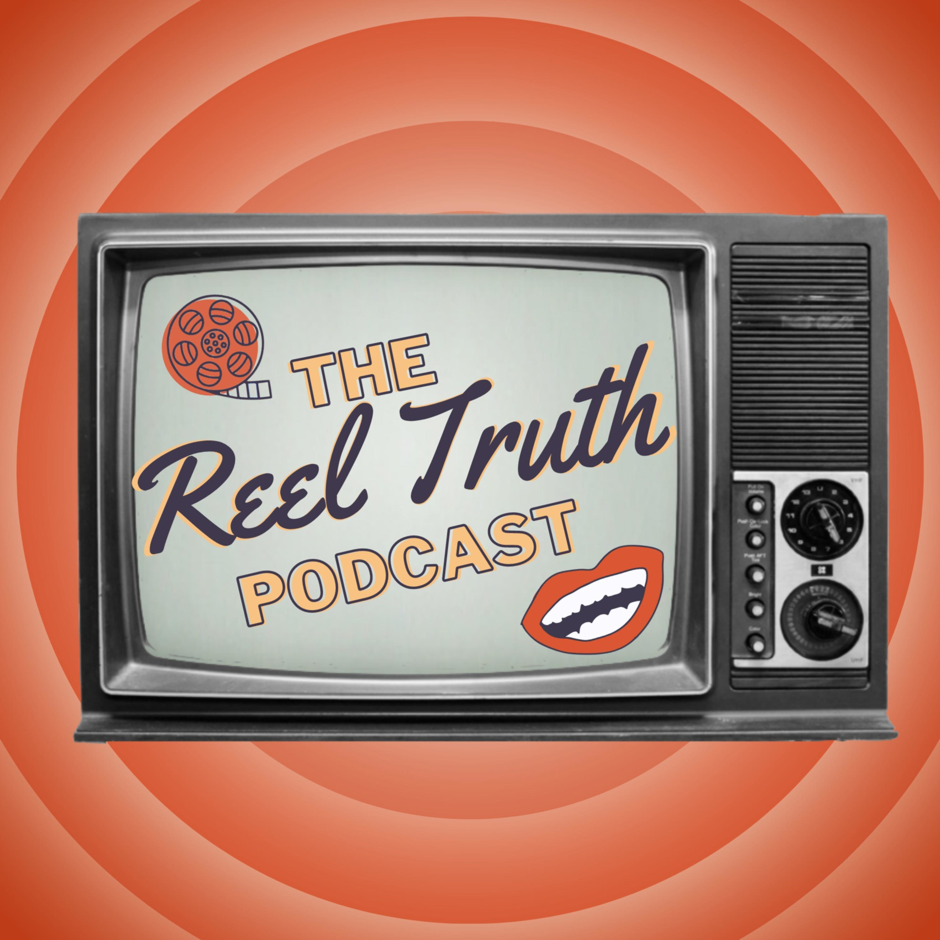 The Reel Truth Podcast