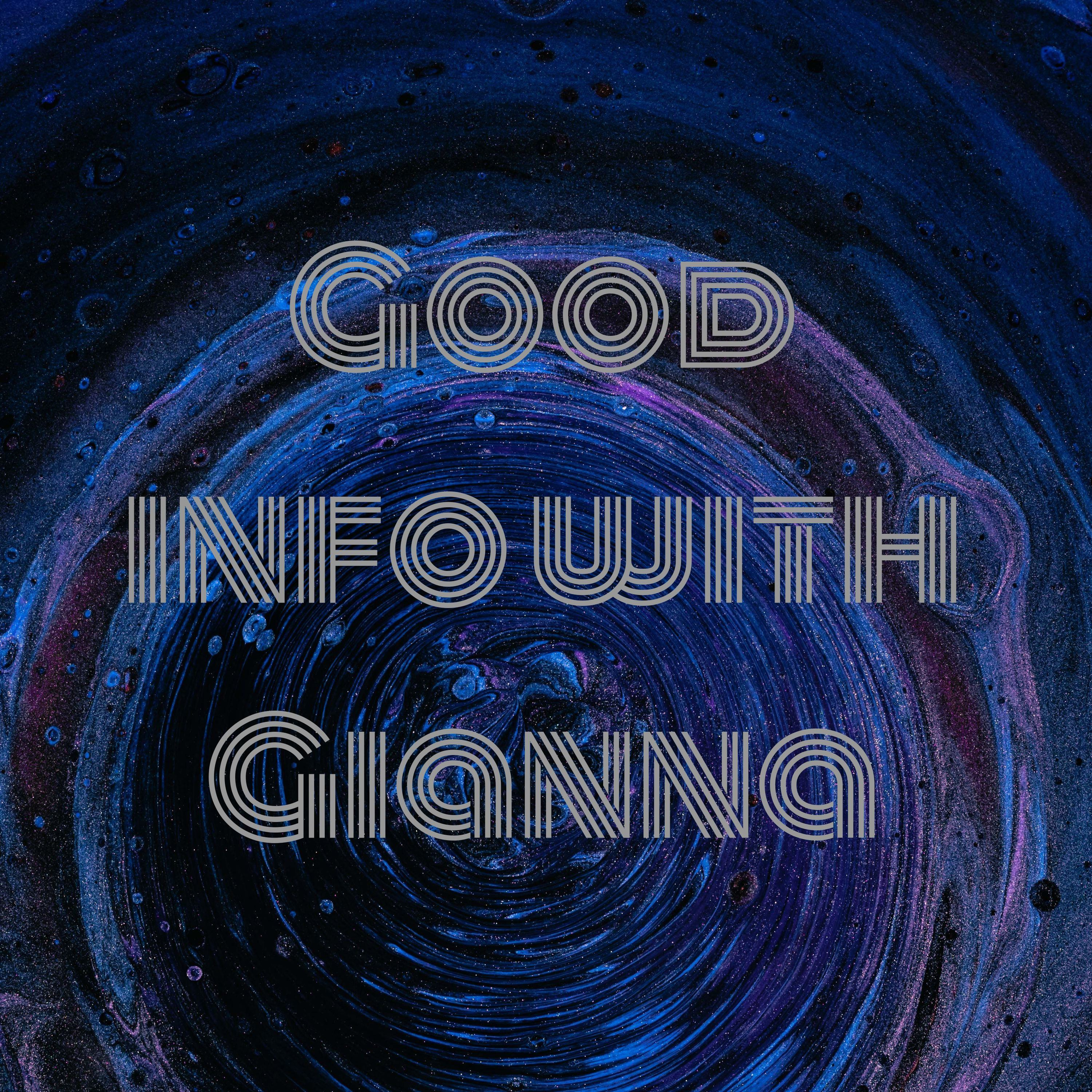 Good info with Gianna
