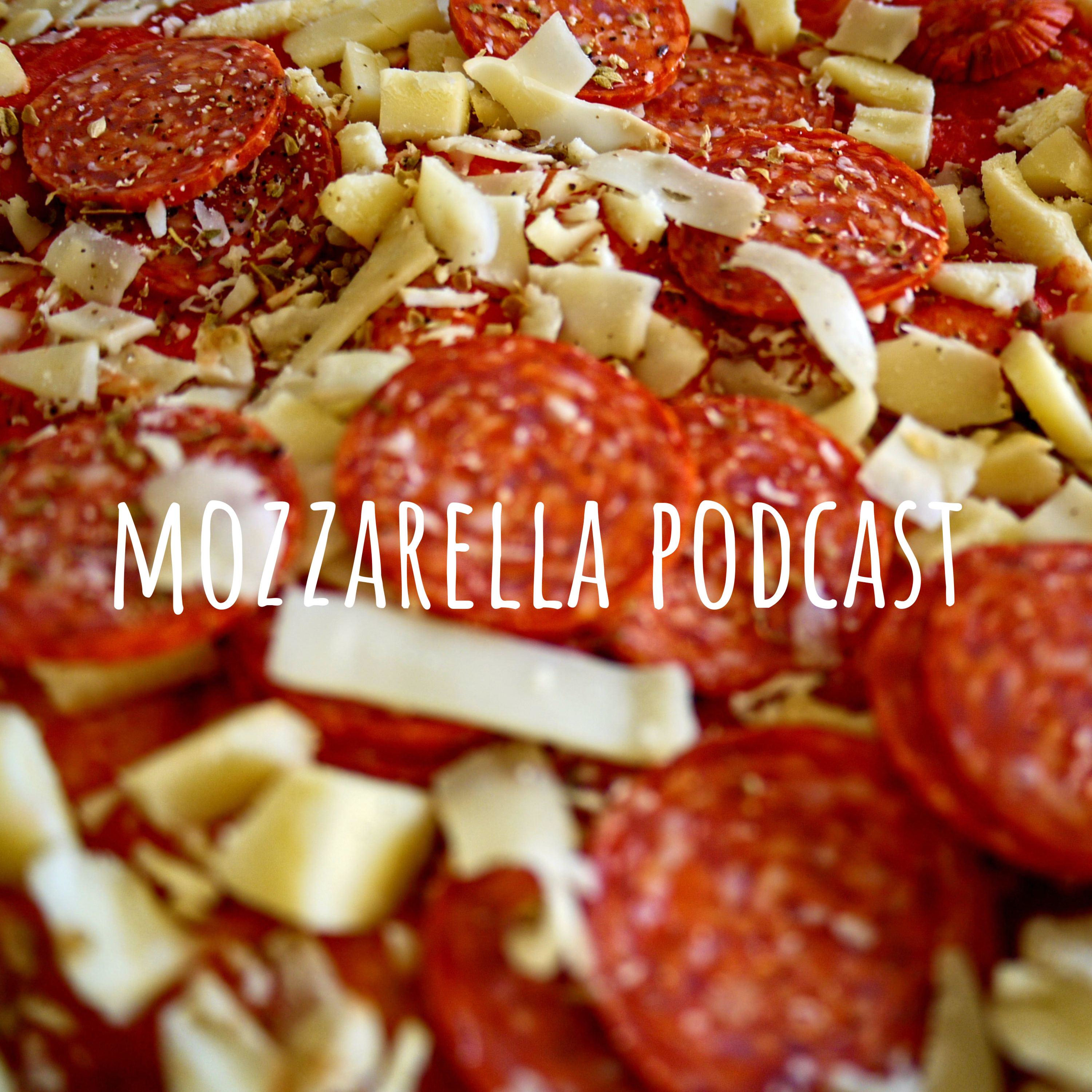 mozzarella podcast