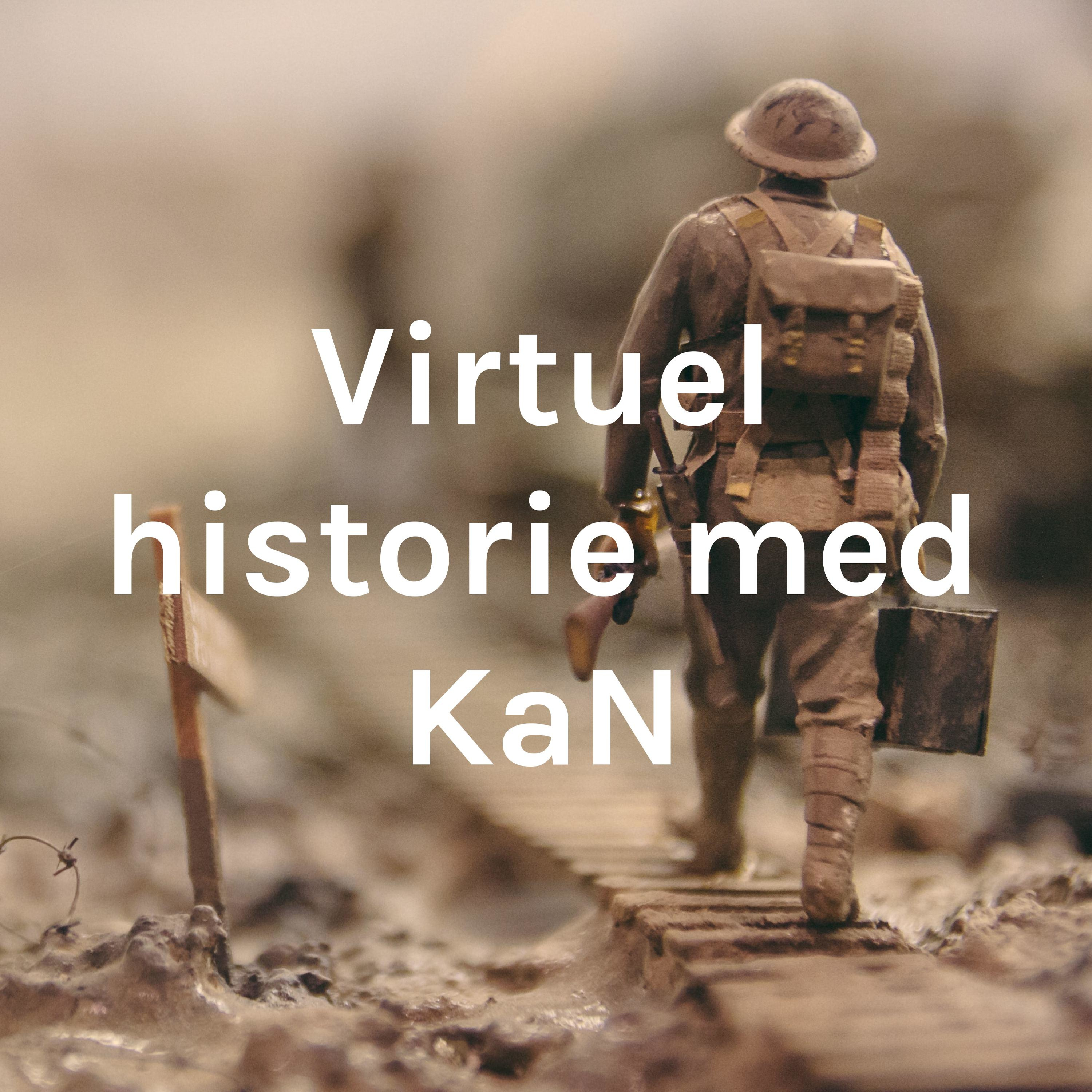 Virtuel historie med KaN af Kasper Nissen