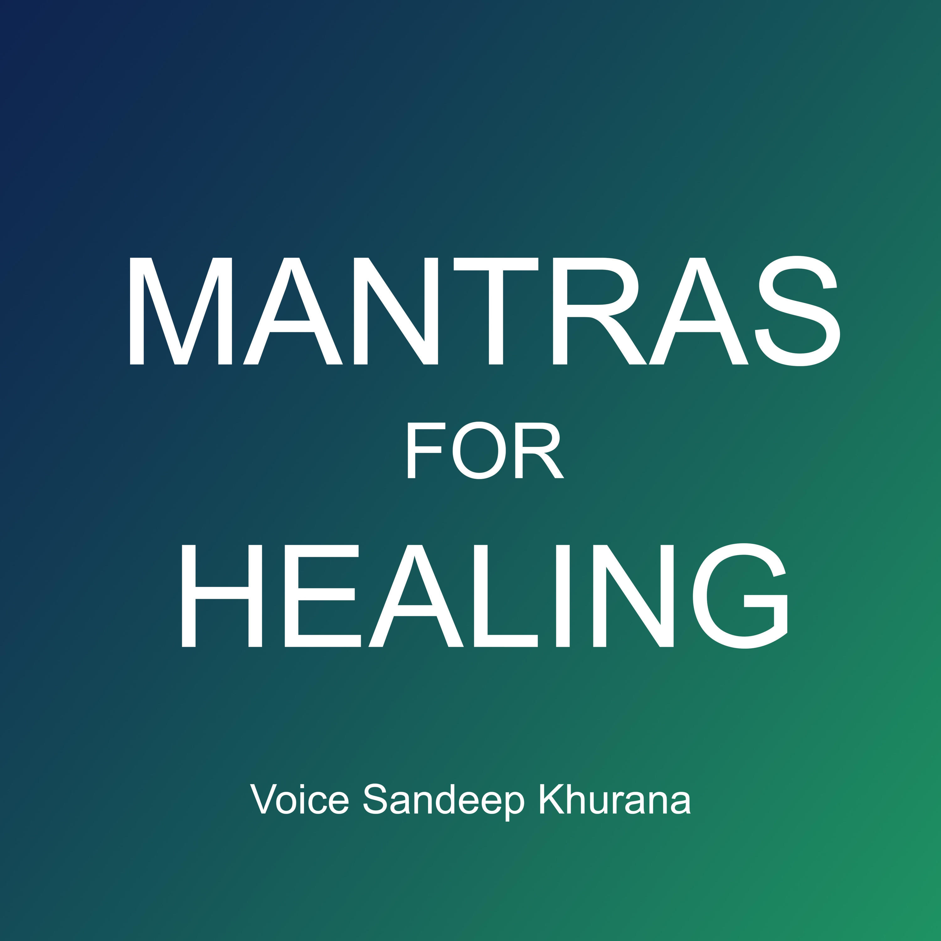 Mantras for Healing & Stress Reduction
