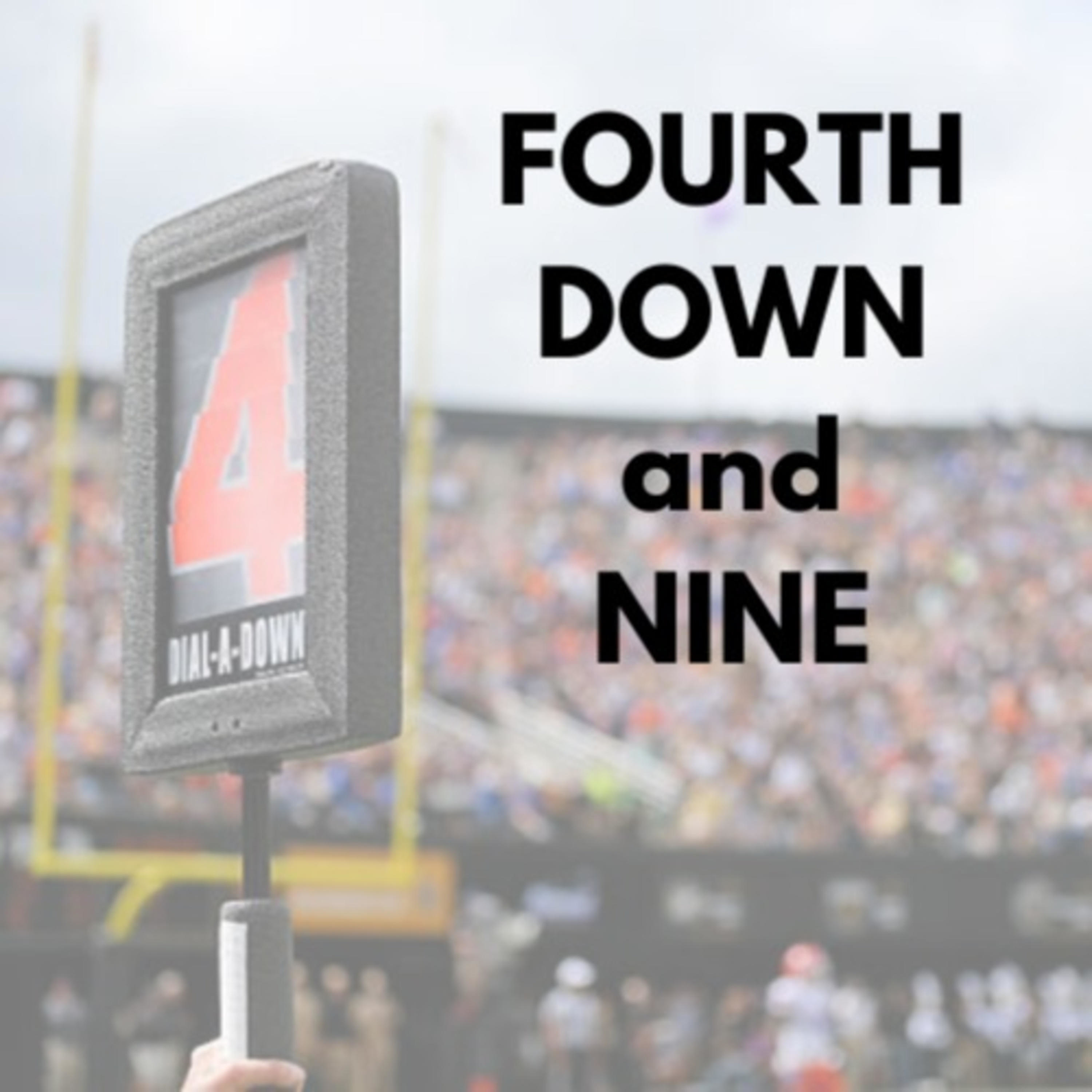 Fourth Down and Nine