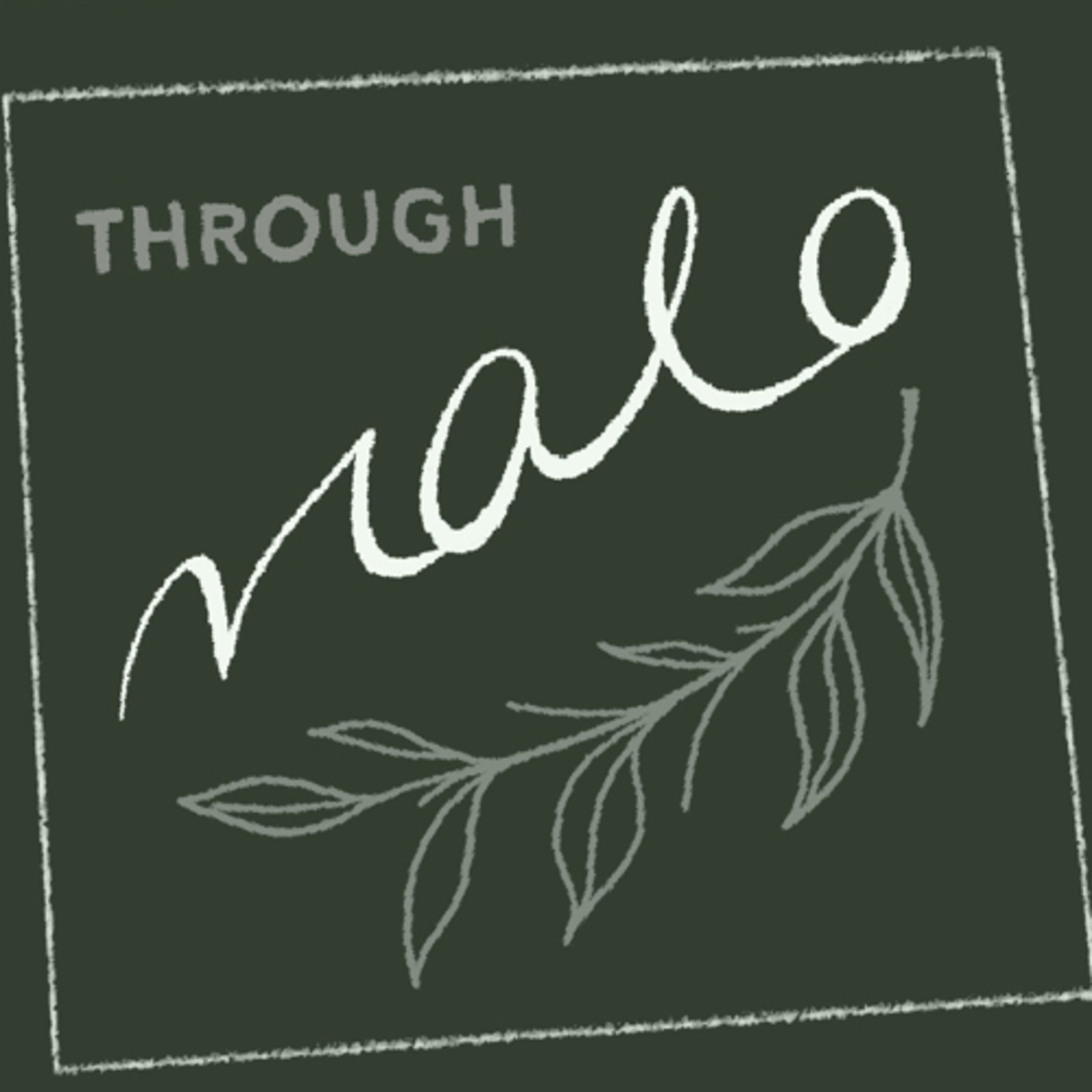 Through Valo podcast artwork