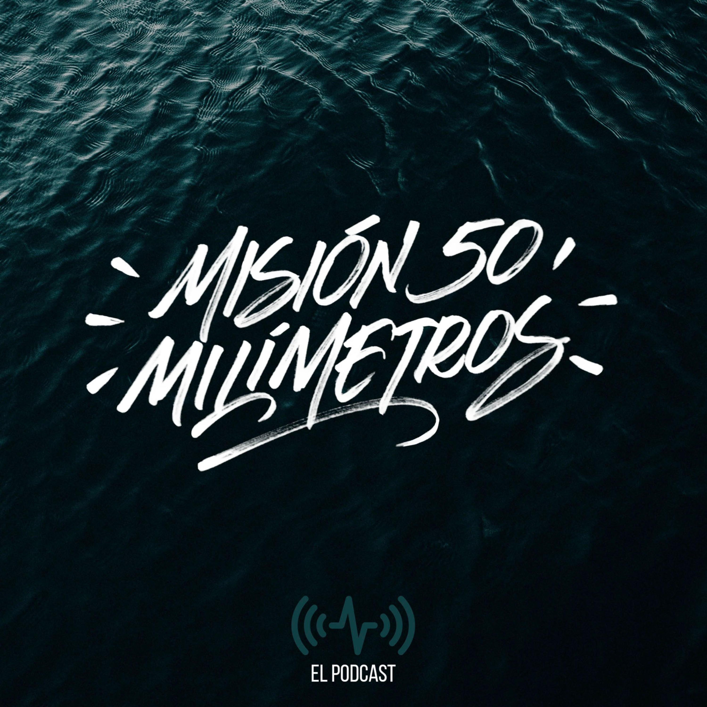Misión 50 Milímetros podcast artwork