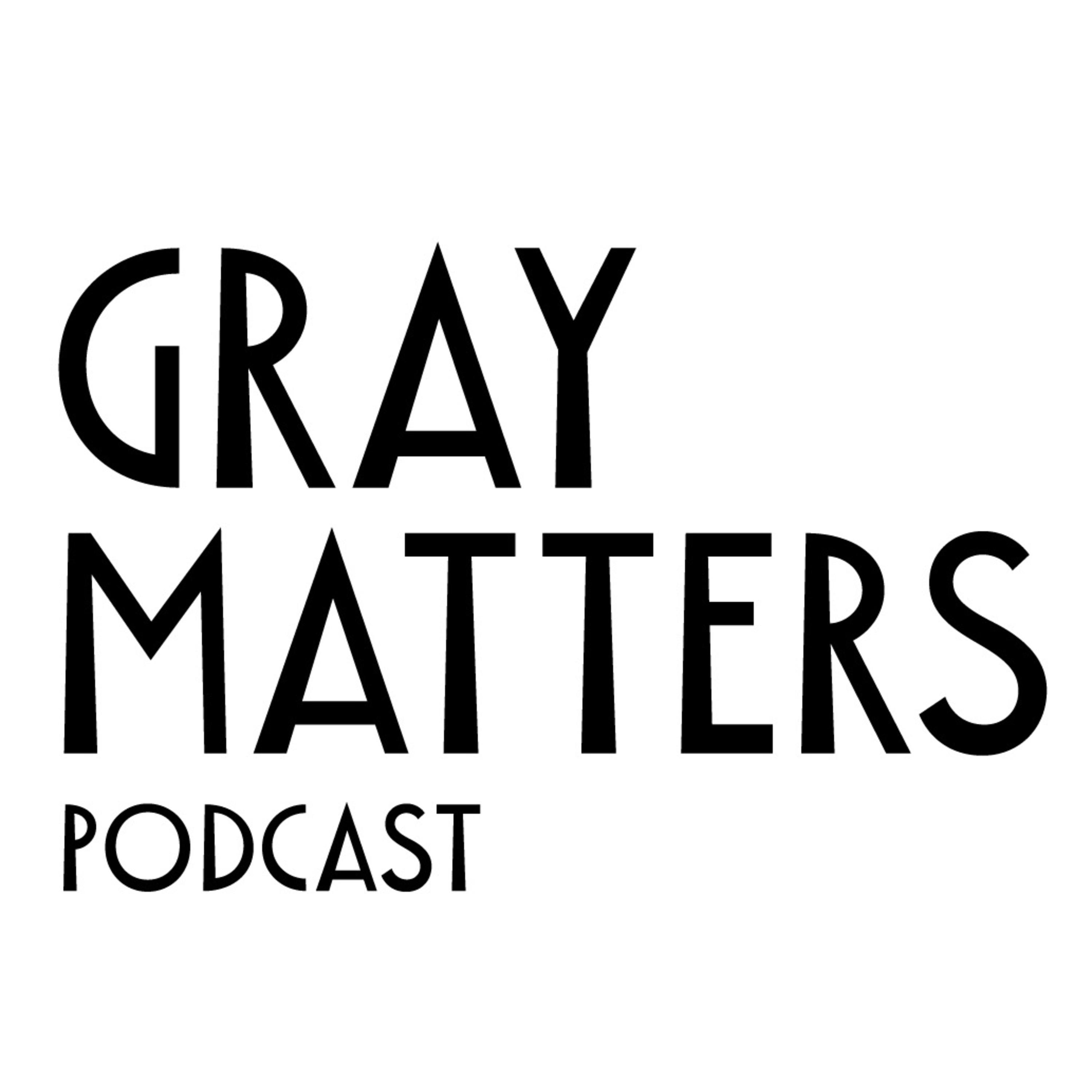 Gray Matters Podcast 6: Lanark & Real life/Fantasy with Dan Fox