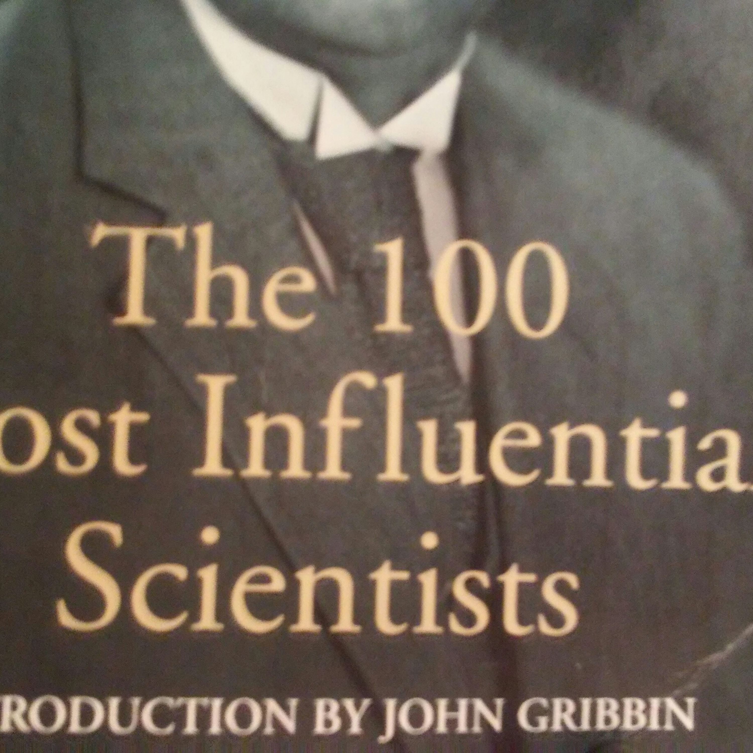 The 100 Most Influential Scientists