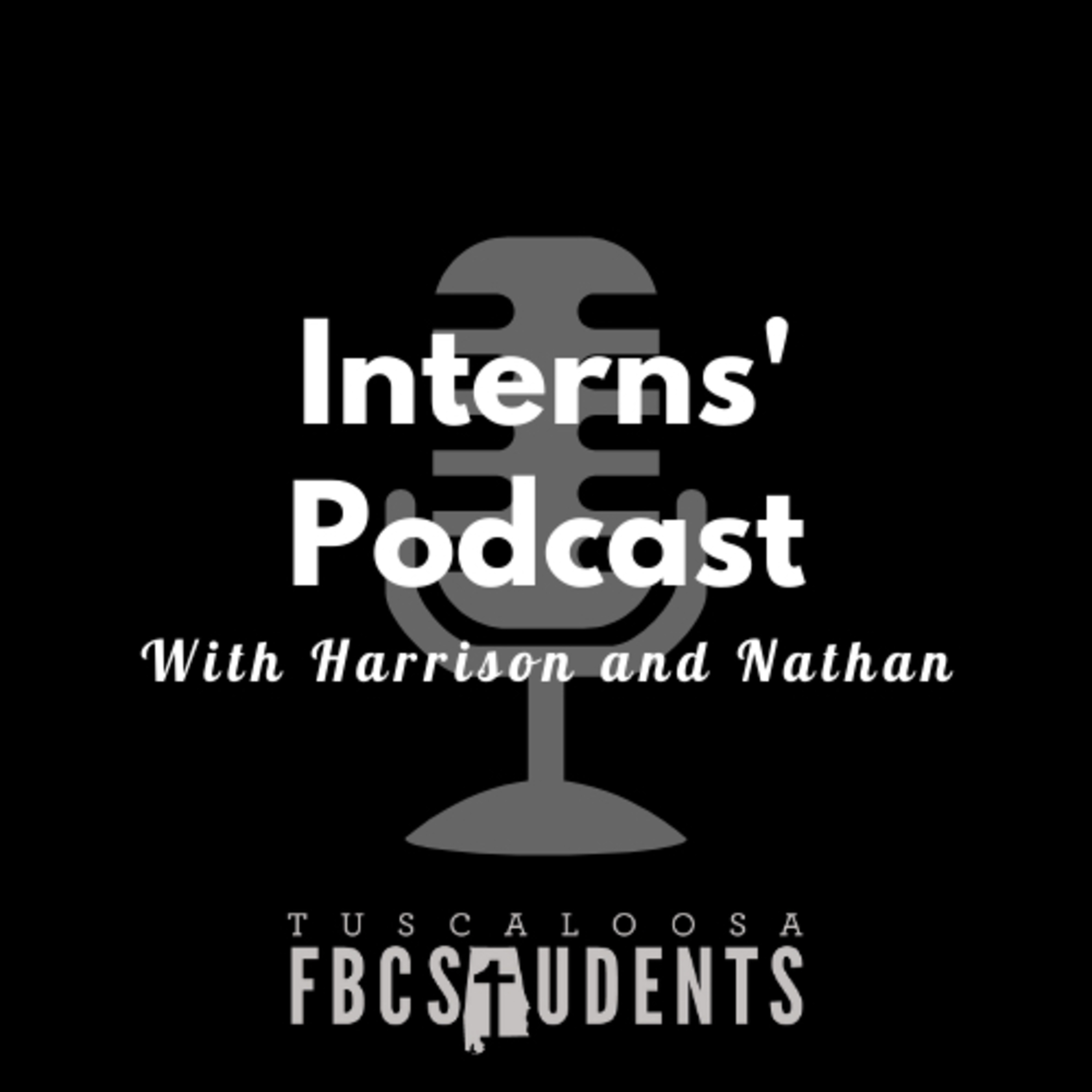 FBC Interns Podcast