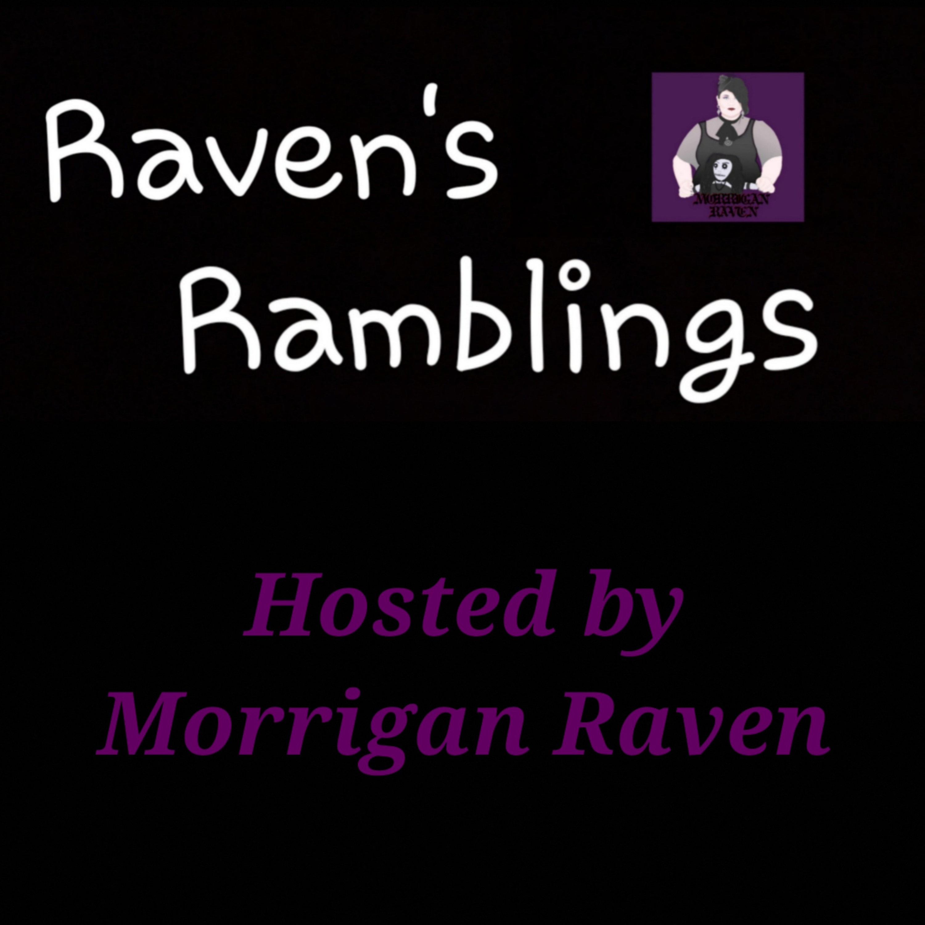 Raven's Ramblings