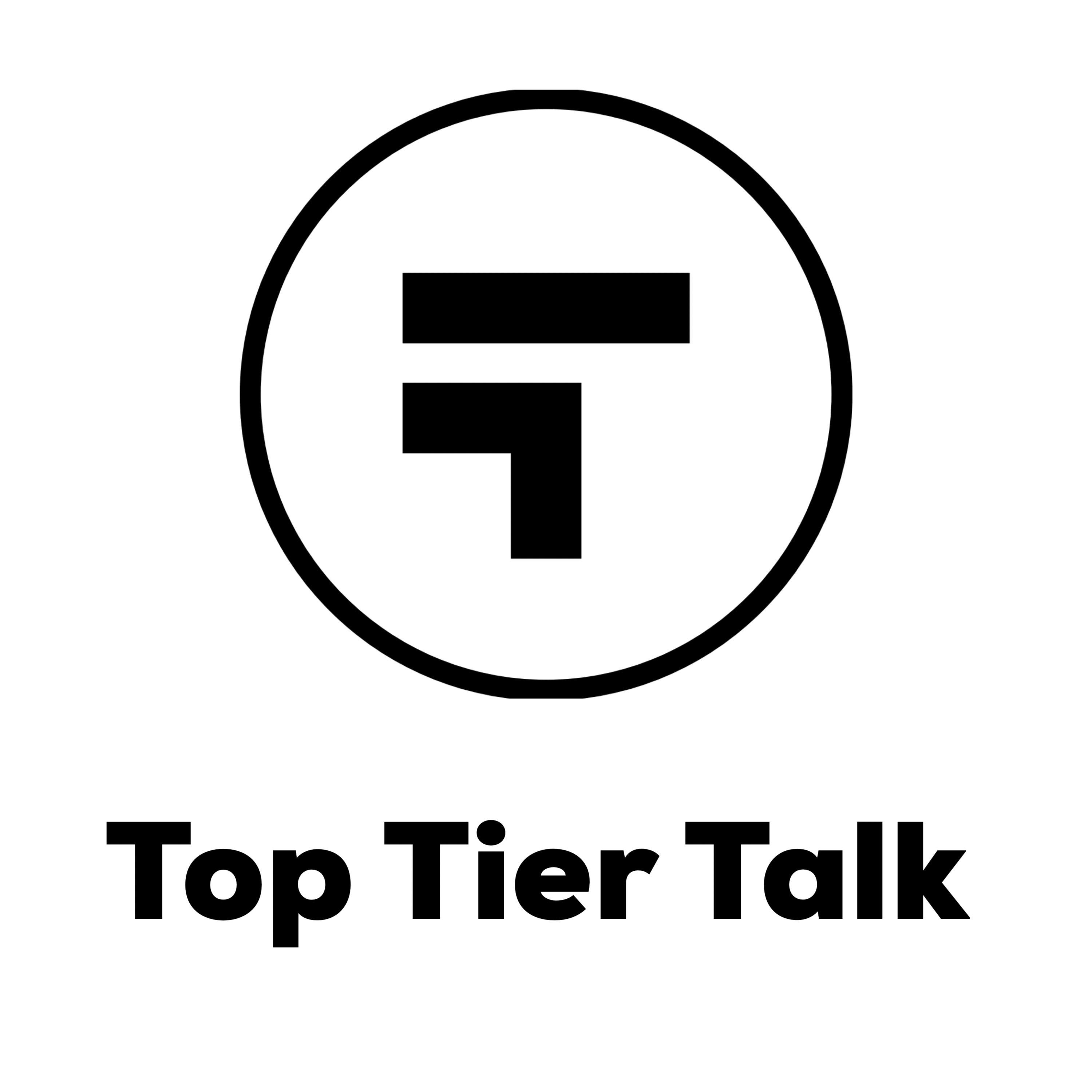 Top Tier Talk