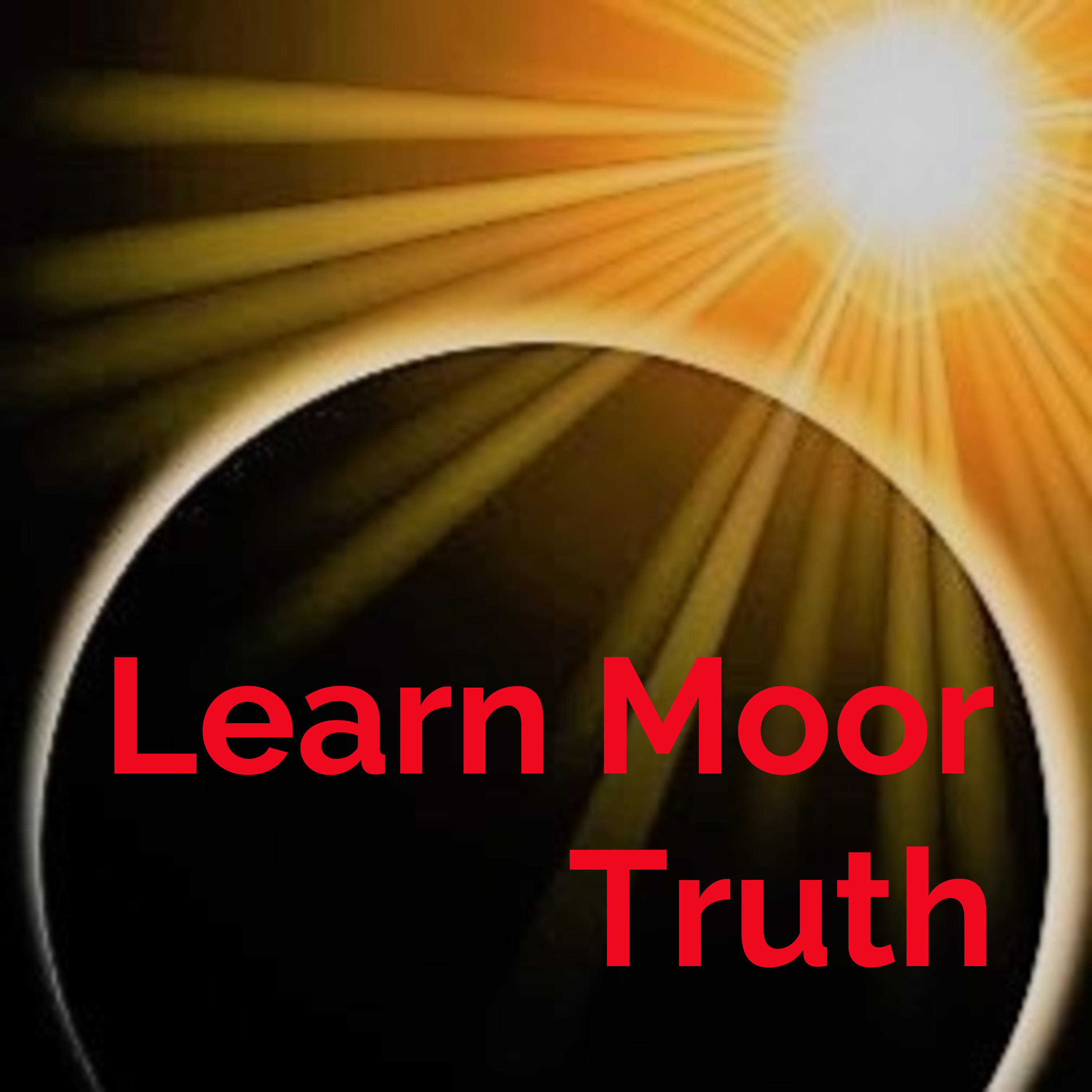 Learn Moor Truth : Learning Moor Chronicles