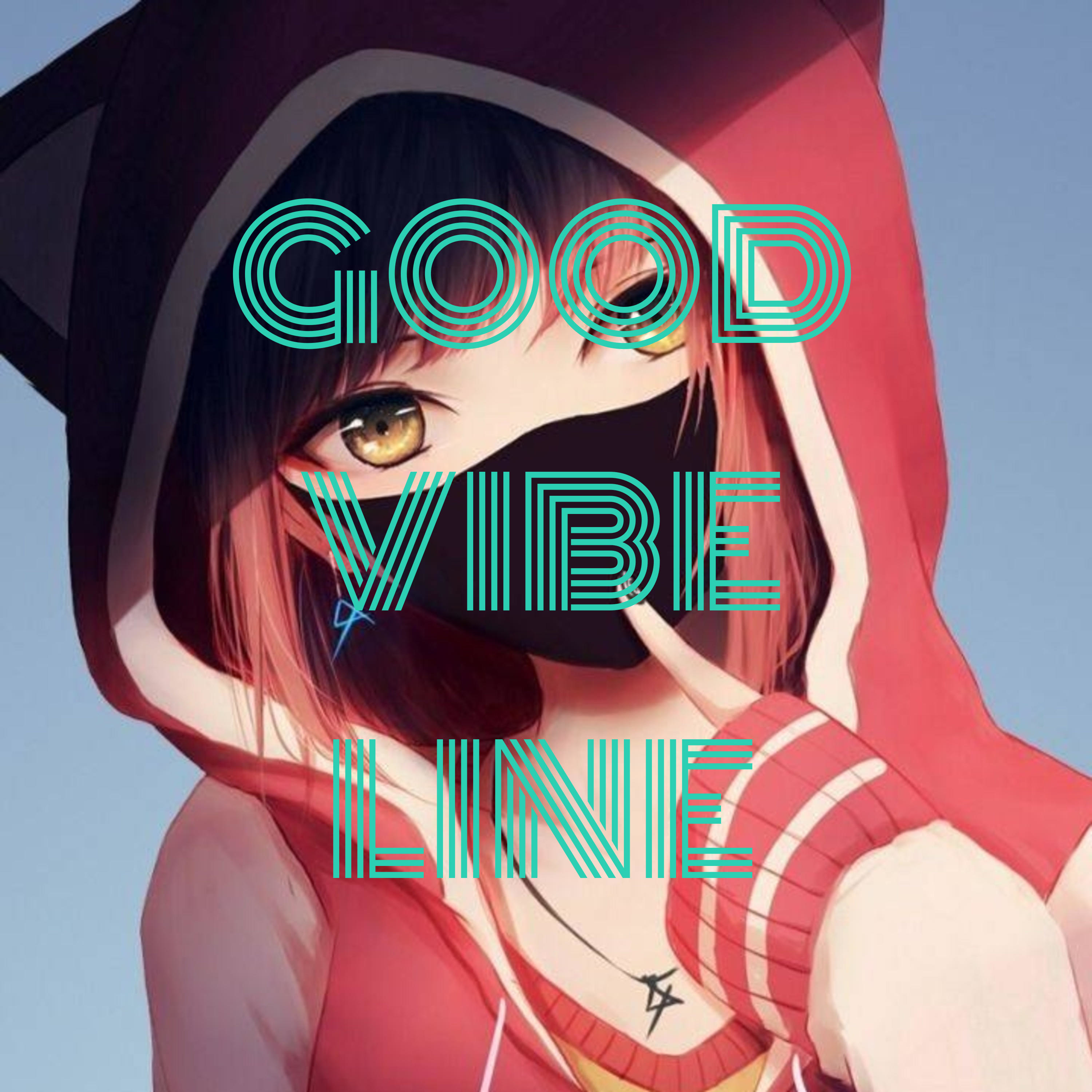 GOOD VIBE LINE