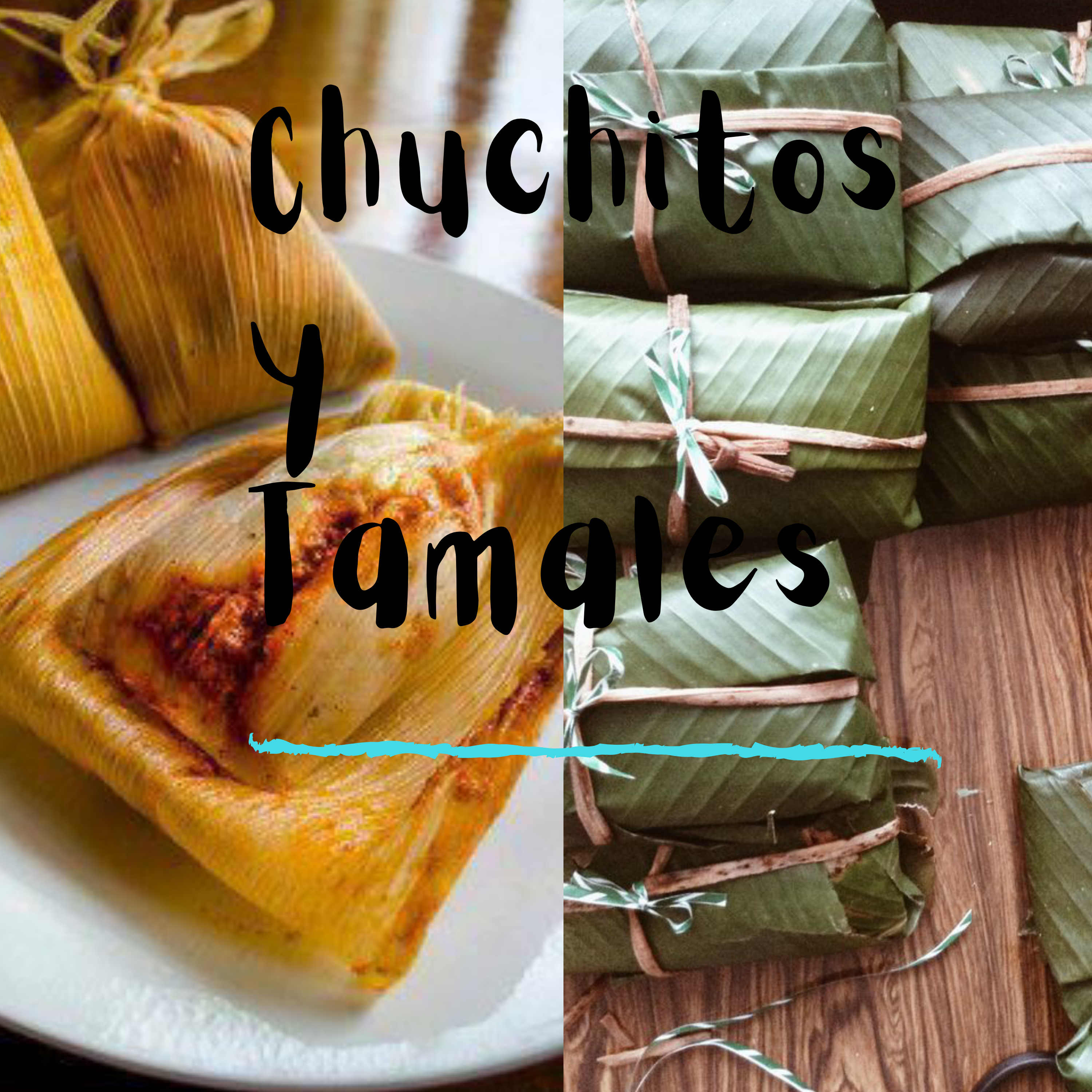Chuchitos y Tamales 