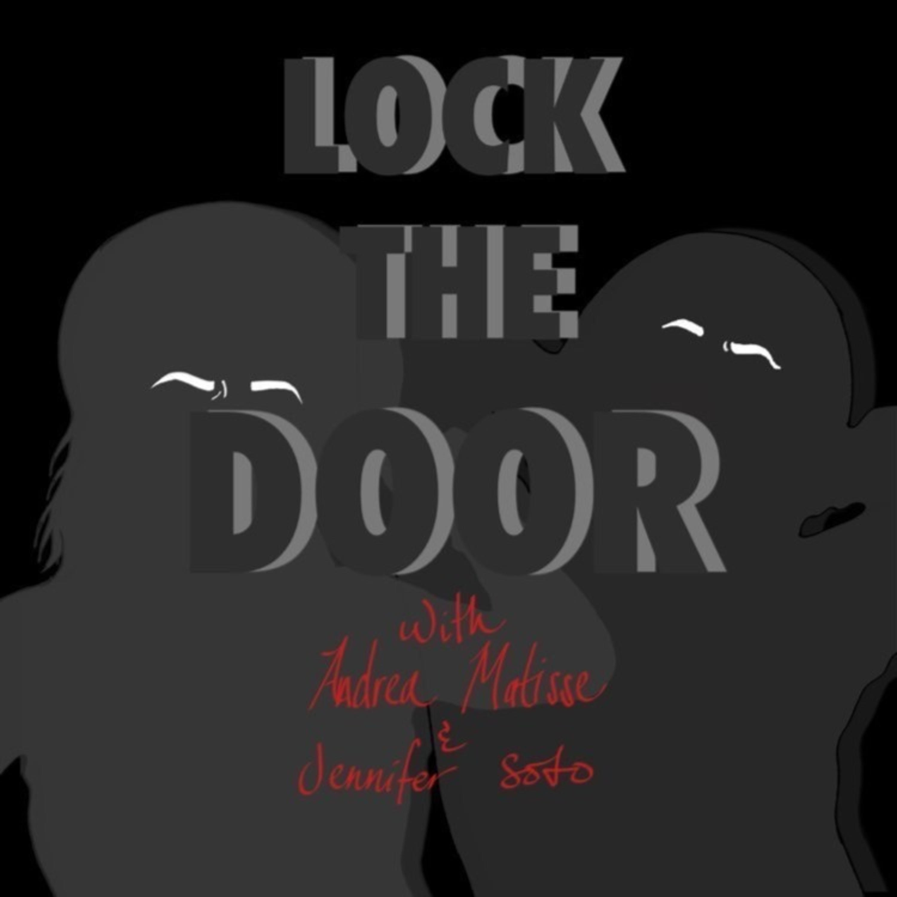 Lock The Door podcast artwork