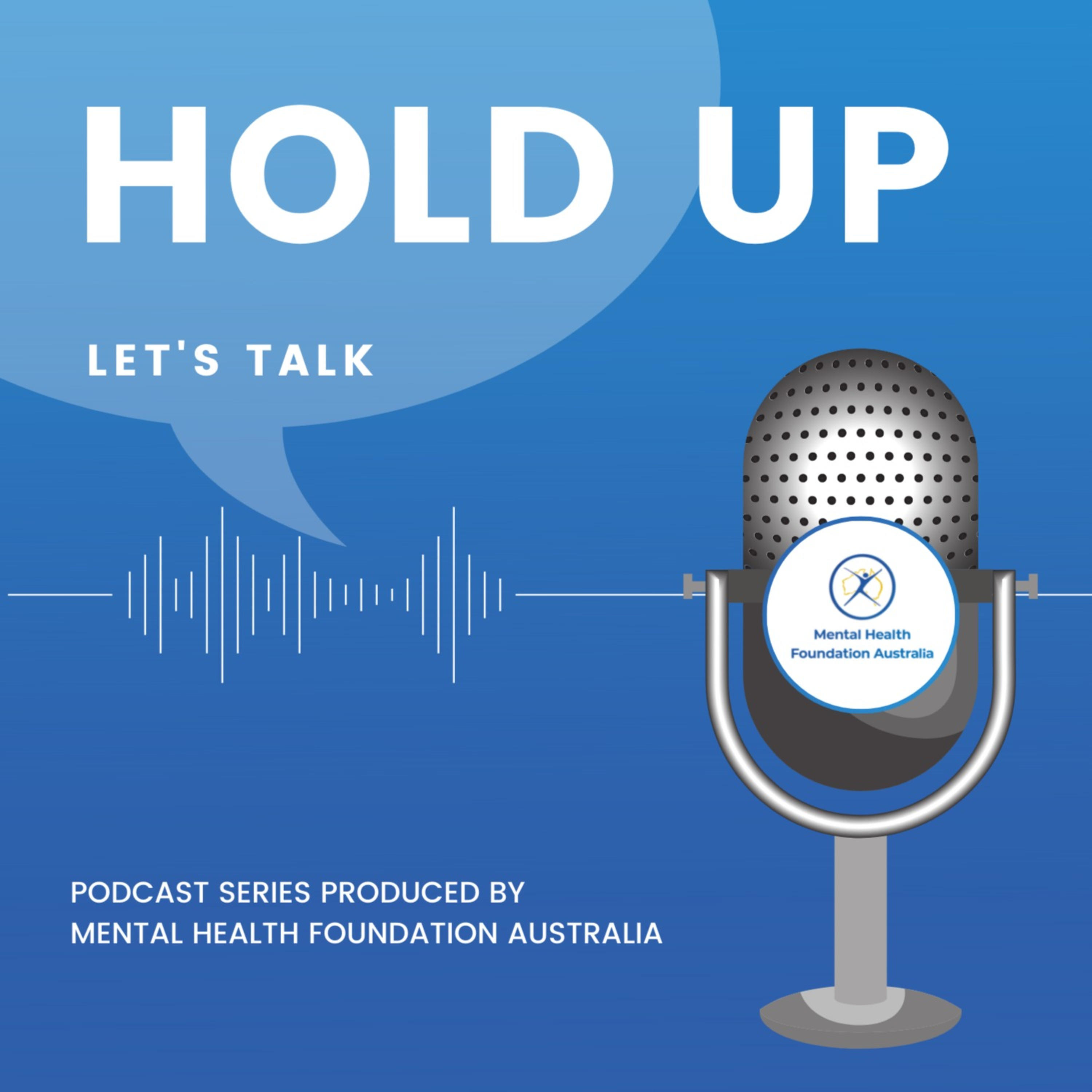 Hold Up, Let's Talk podcast artwork
