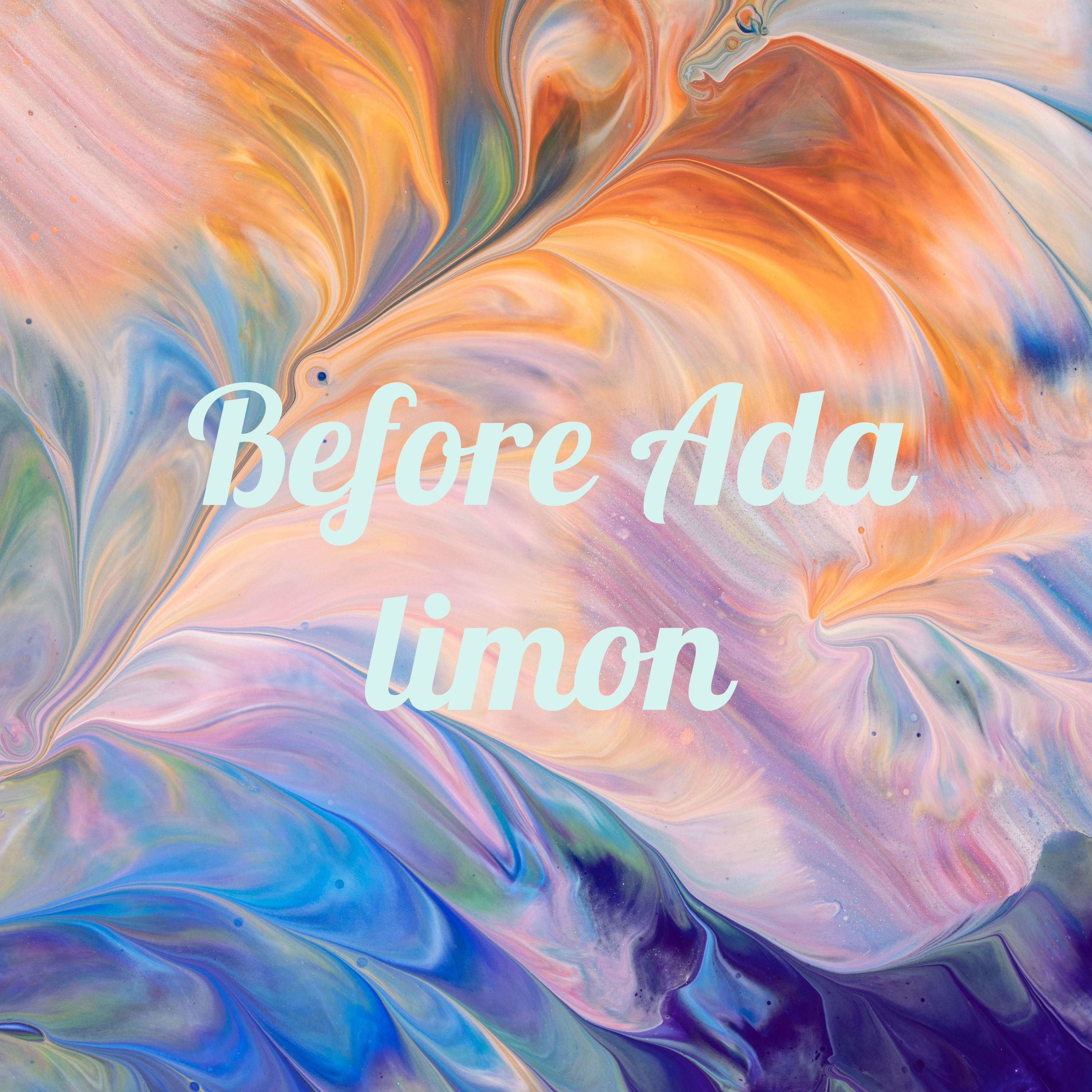 Before Ada limon