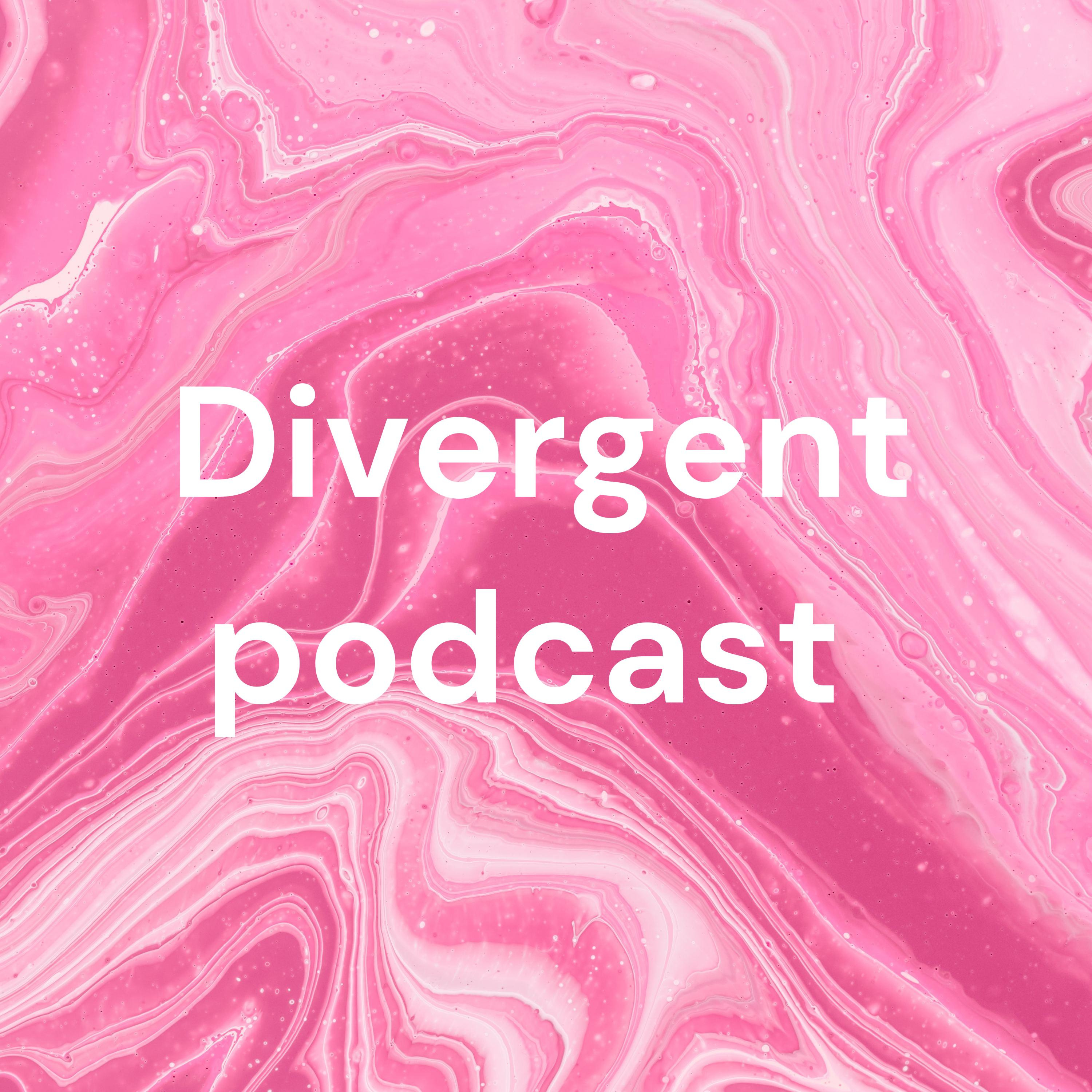 Divergent podcast podcast artwork