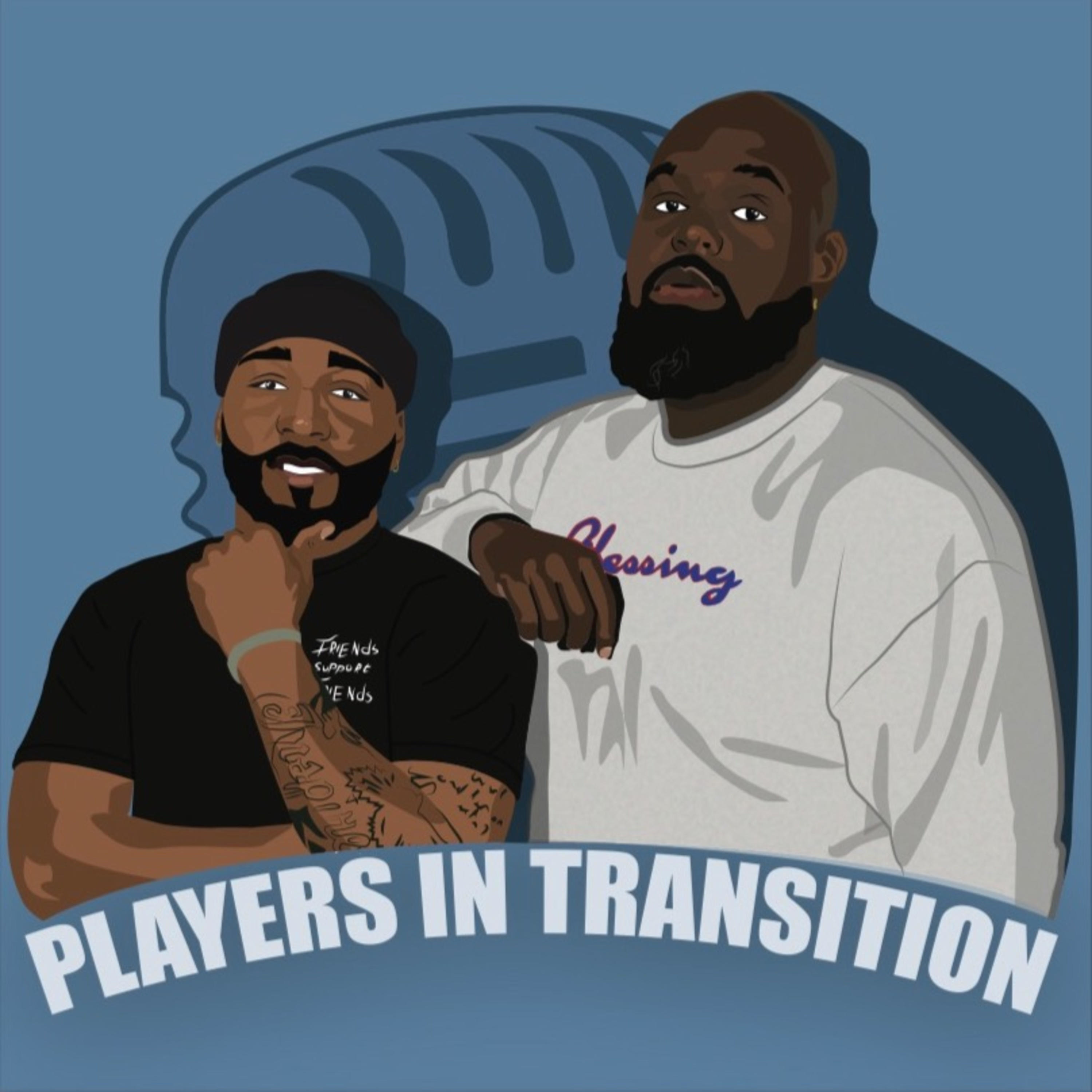 Players In Transition