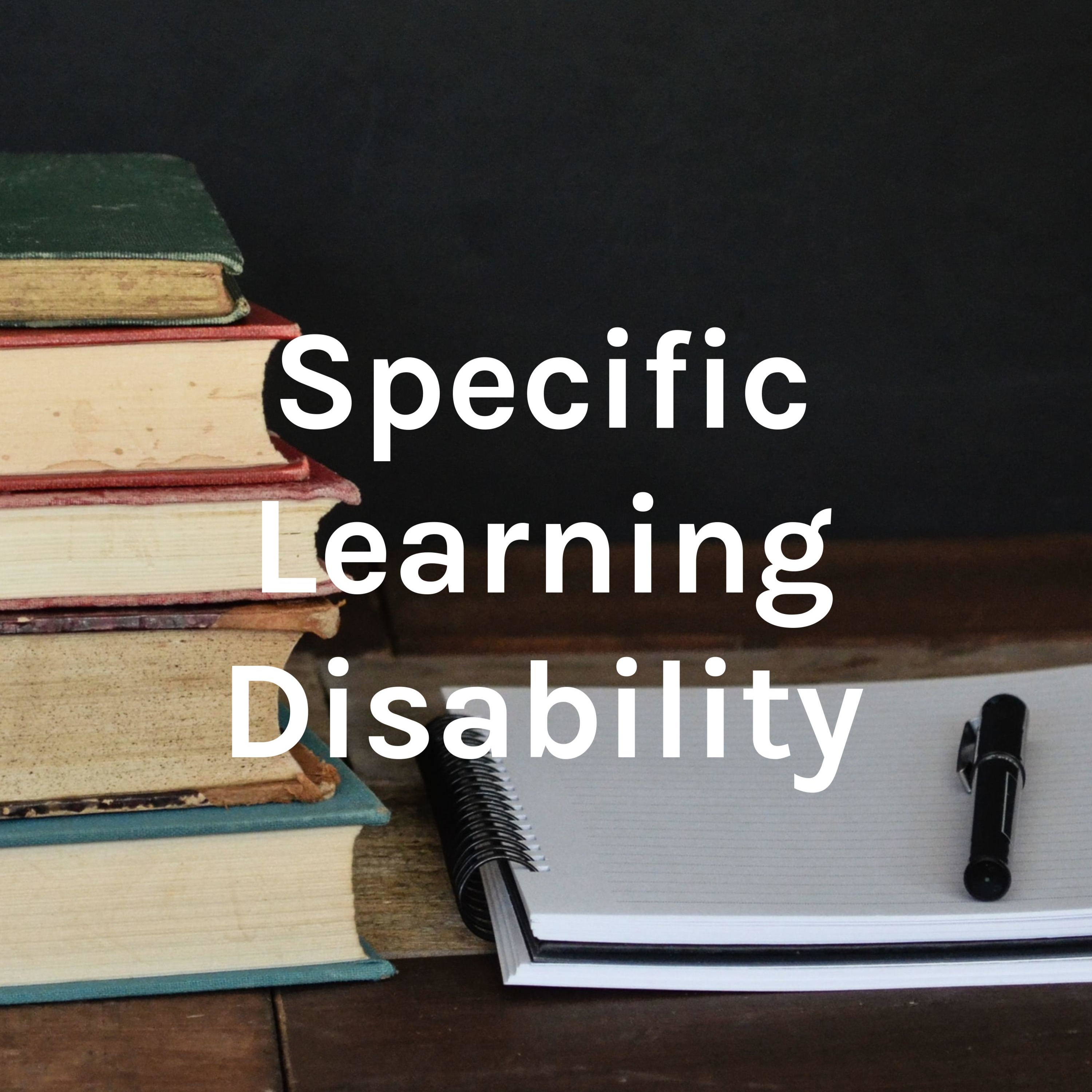 Specific Learning Disability