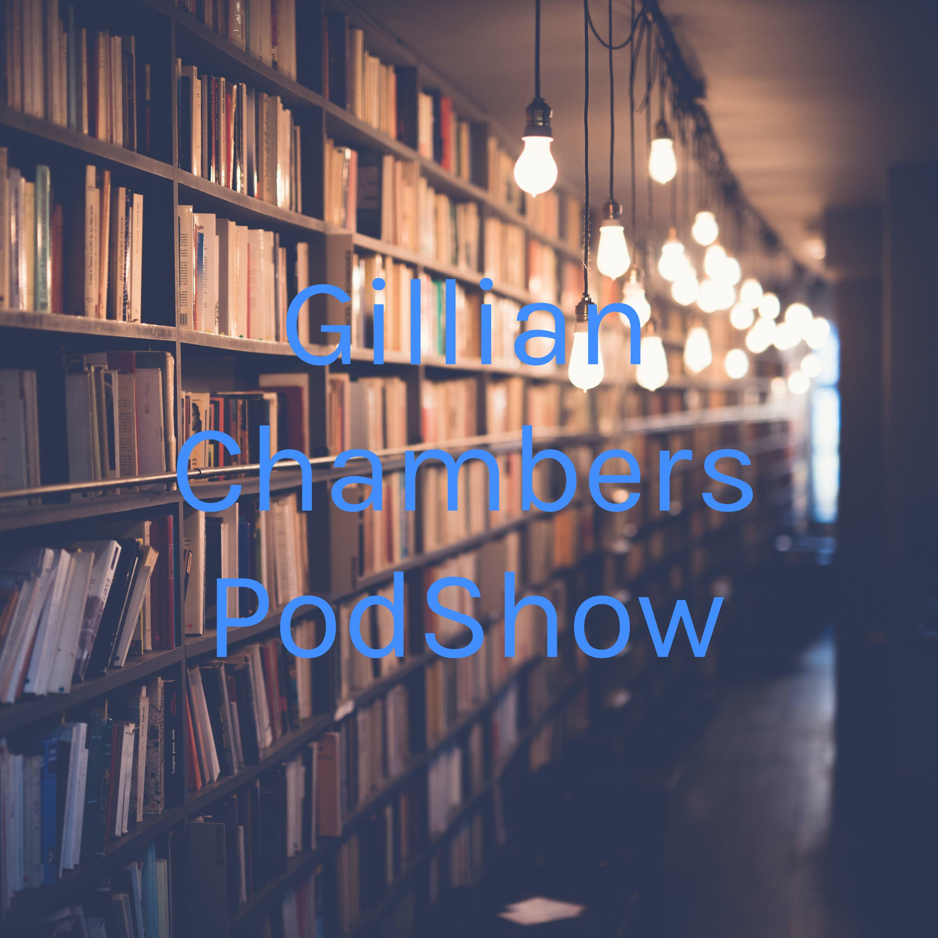 Gillian Chambers PodShow
