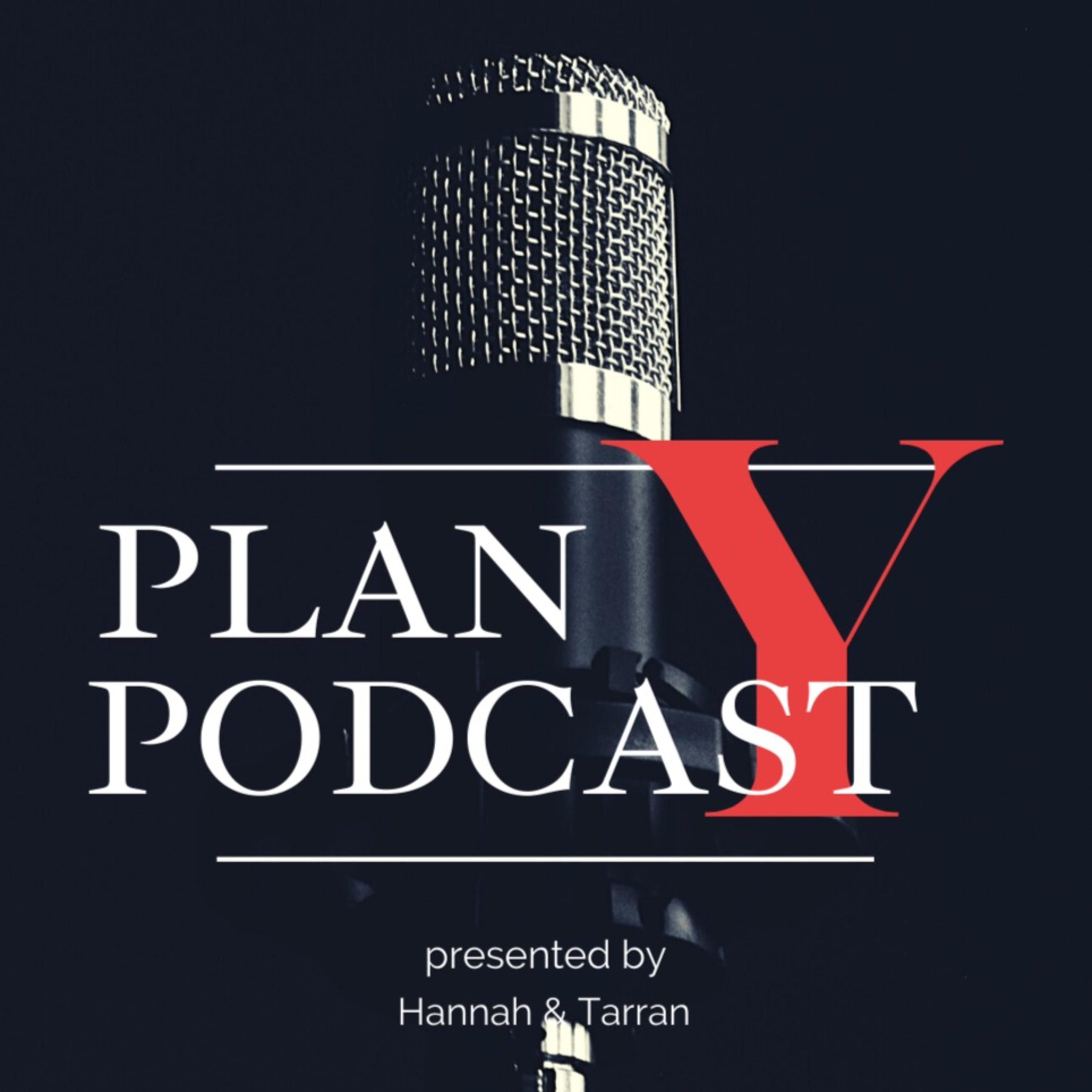 The Plan Y Podcast