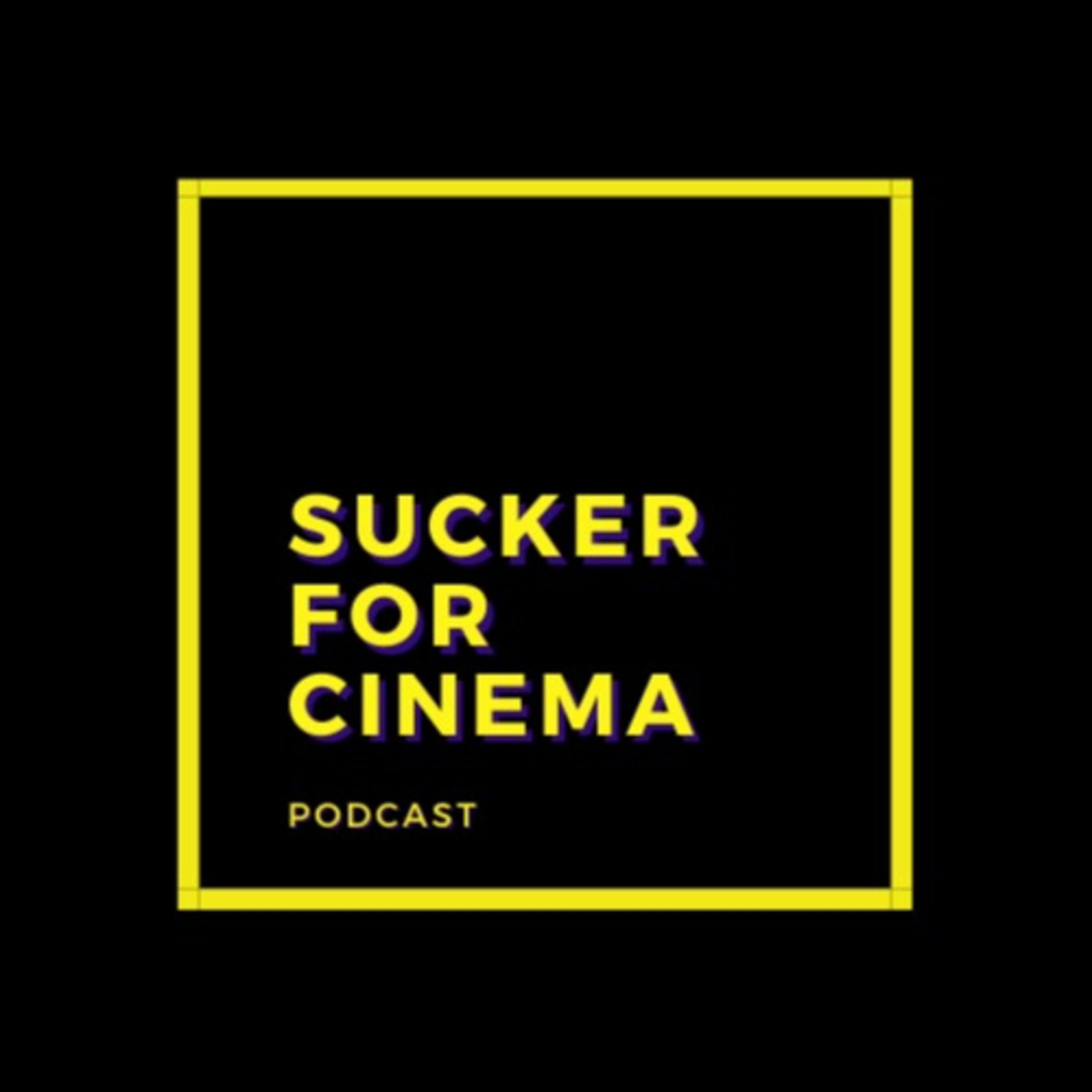 Sucker For Cinema