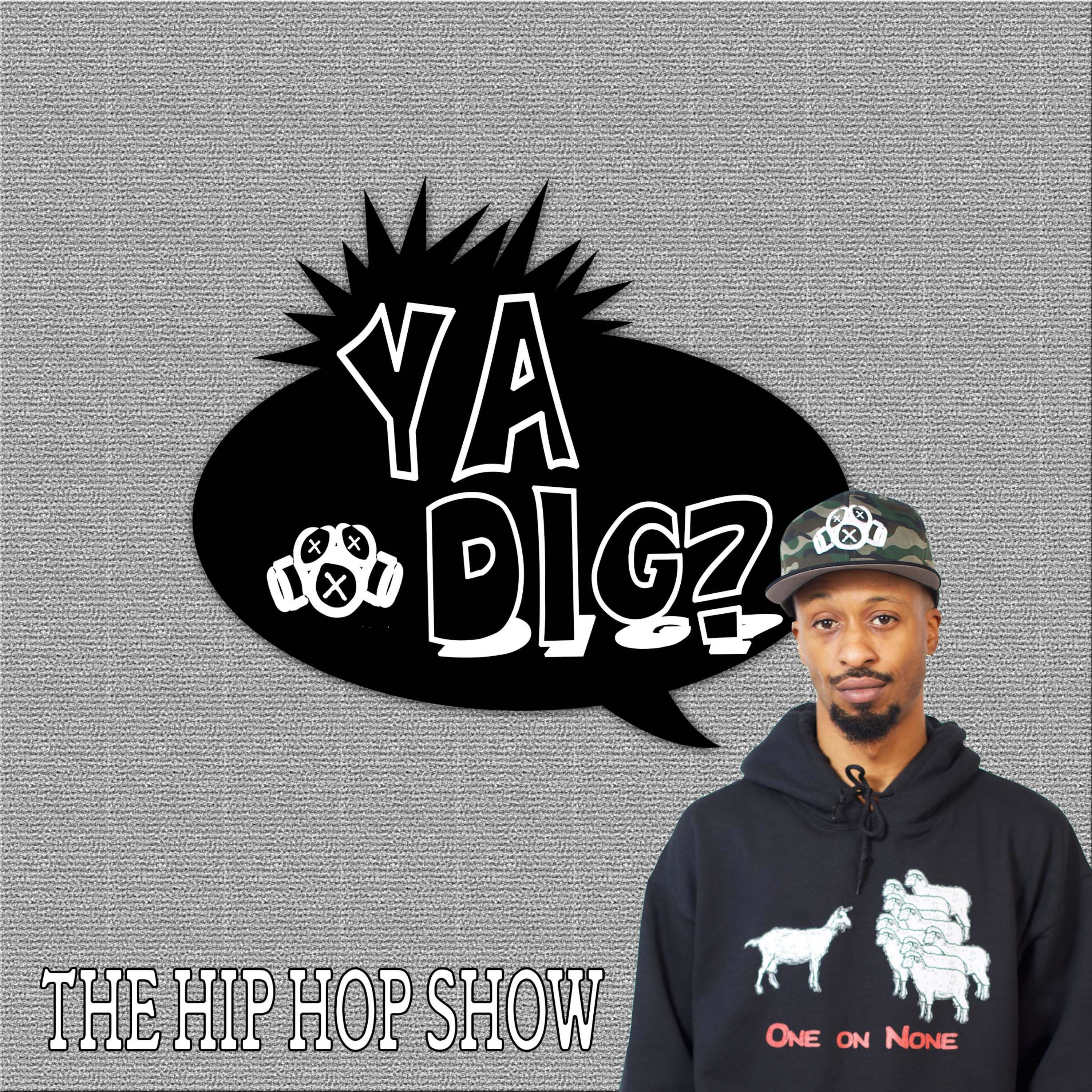"Ya Dig?" The Hip Hop Show podcast artwork