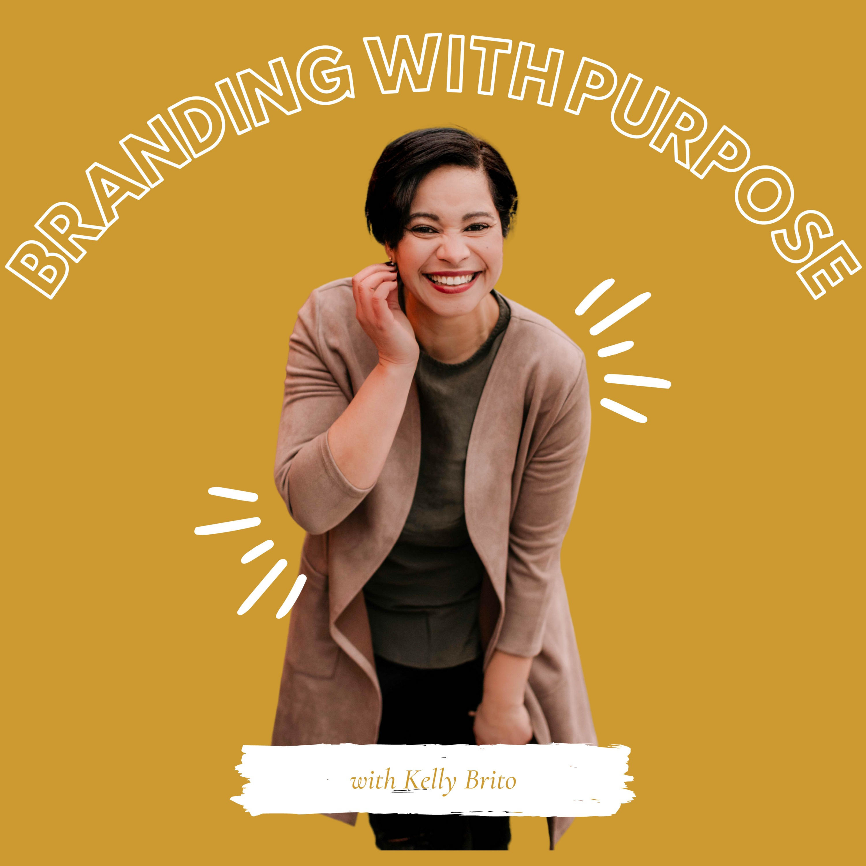 Brand It Up! with Kelly Brito