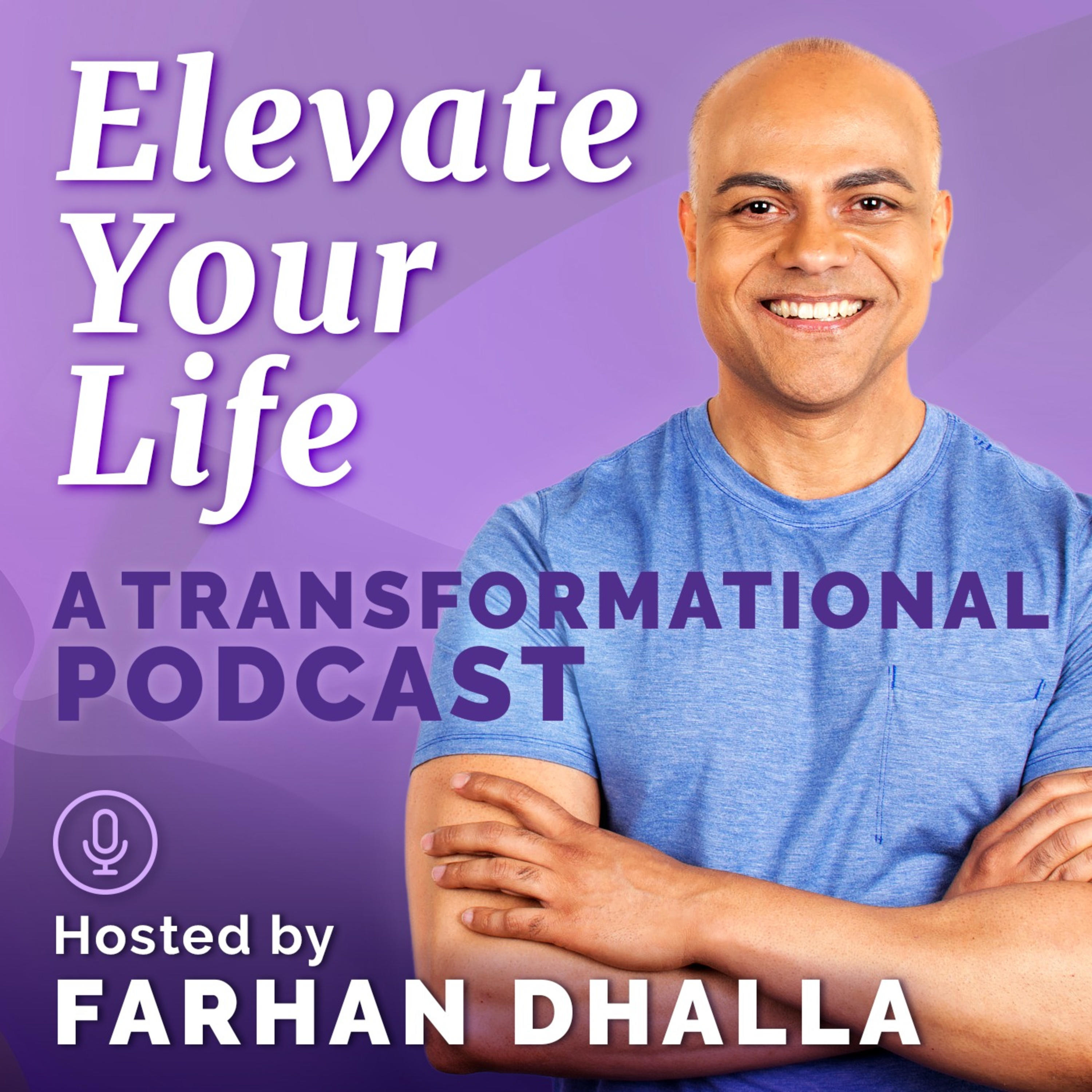 Elevate Your Life: A Transformational Podcast podcast artwork