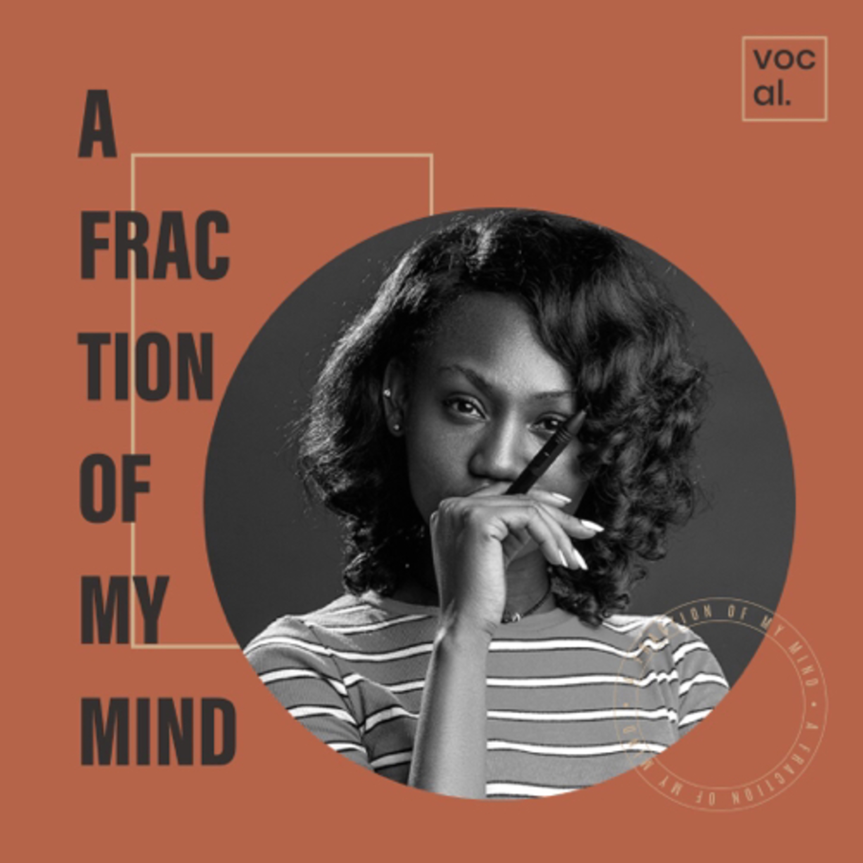 A FRACTION OF MY MIND