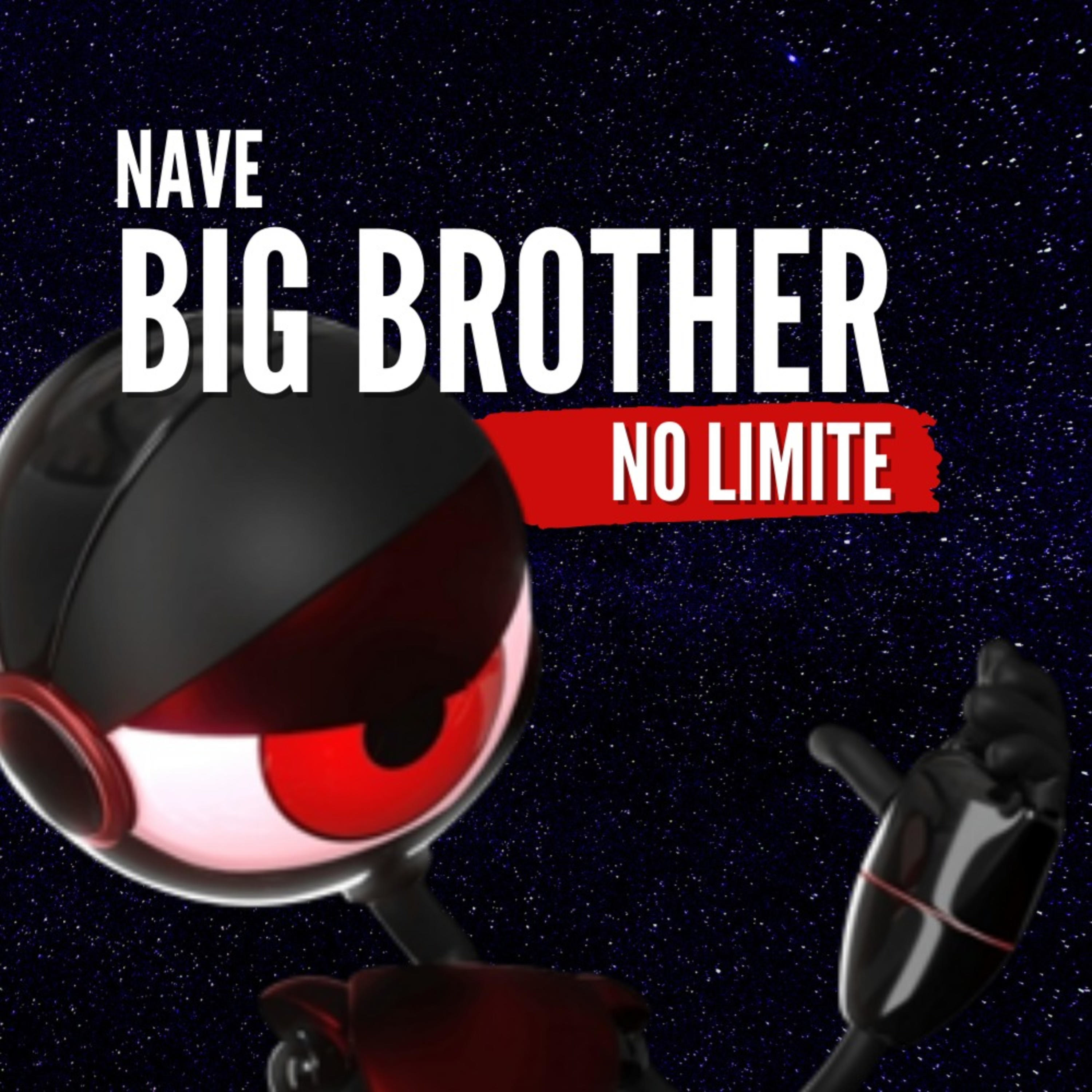 Nave Big Brother podcast artwork