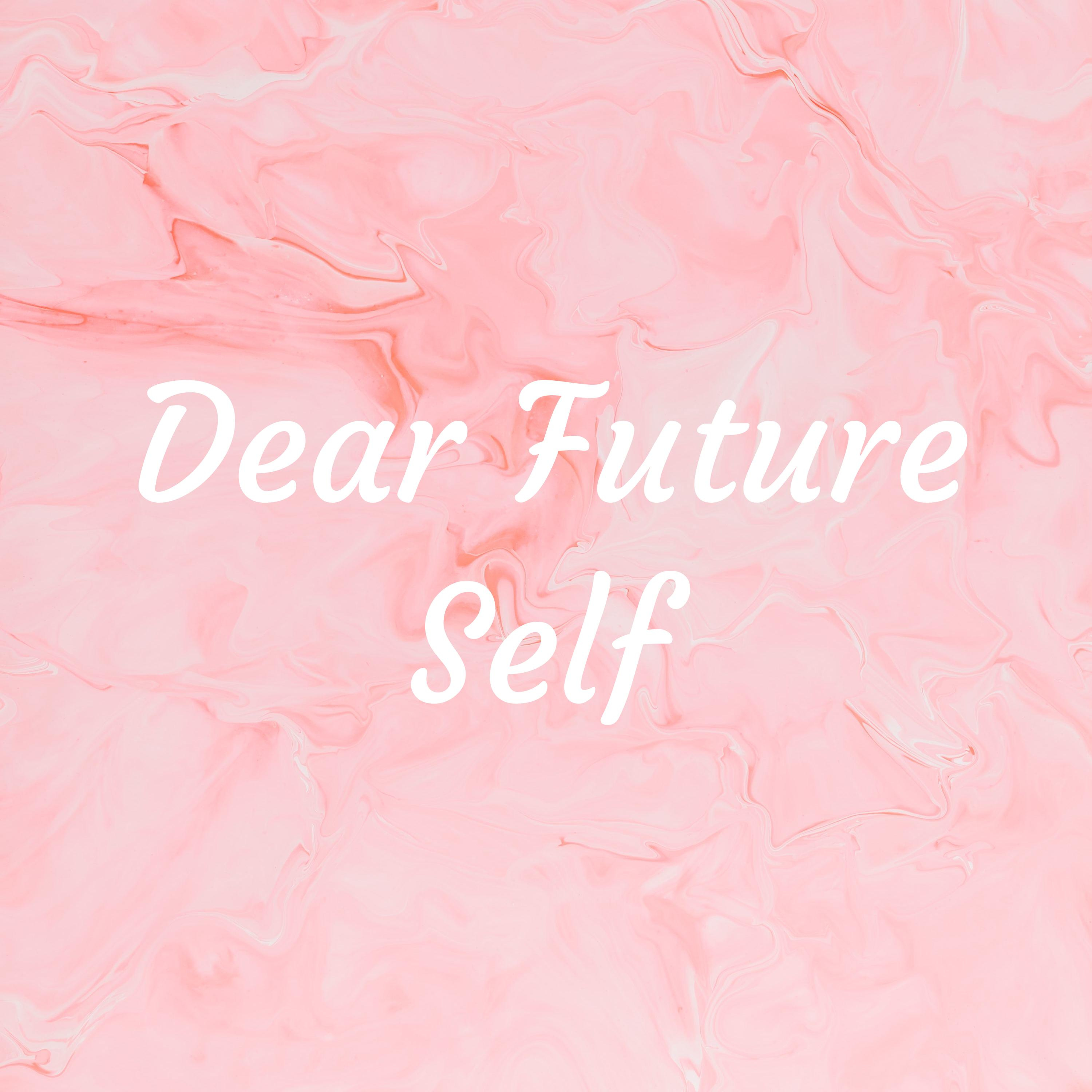 Dear Future Self podcast artwork