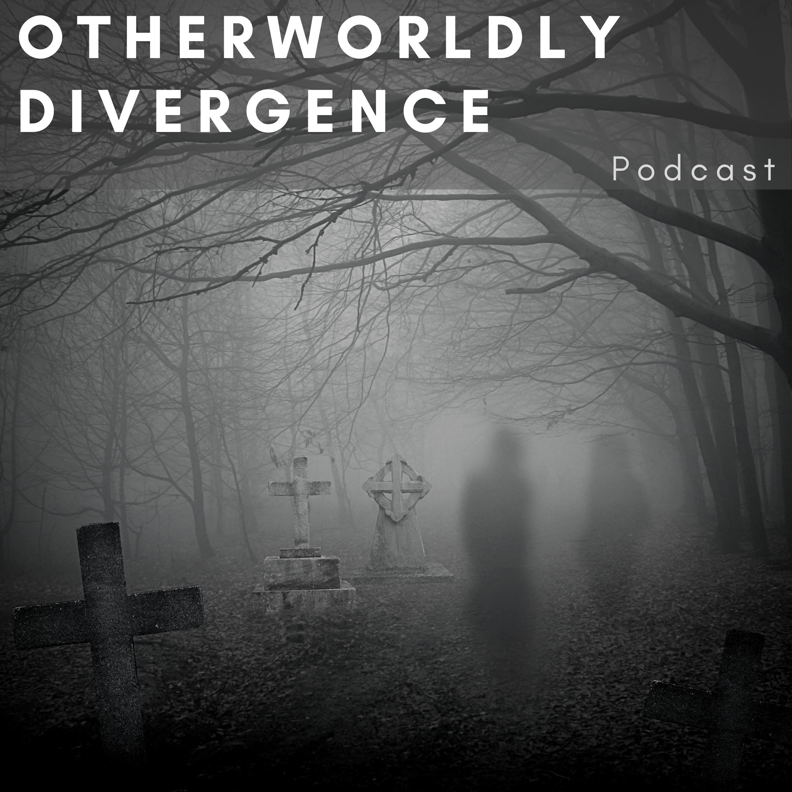 Otherworldly Divergence