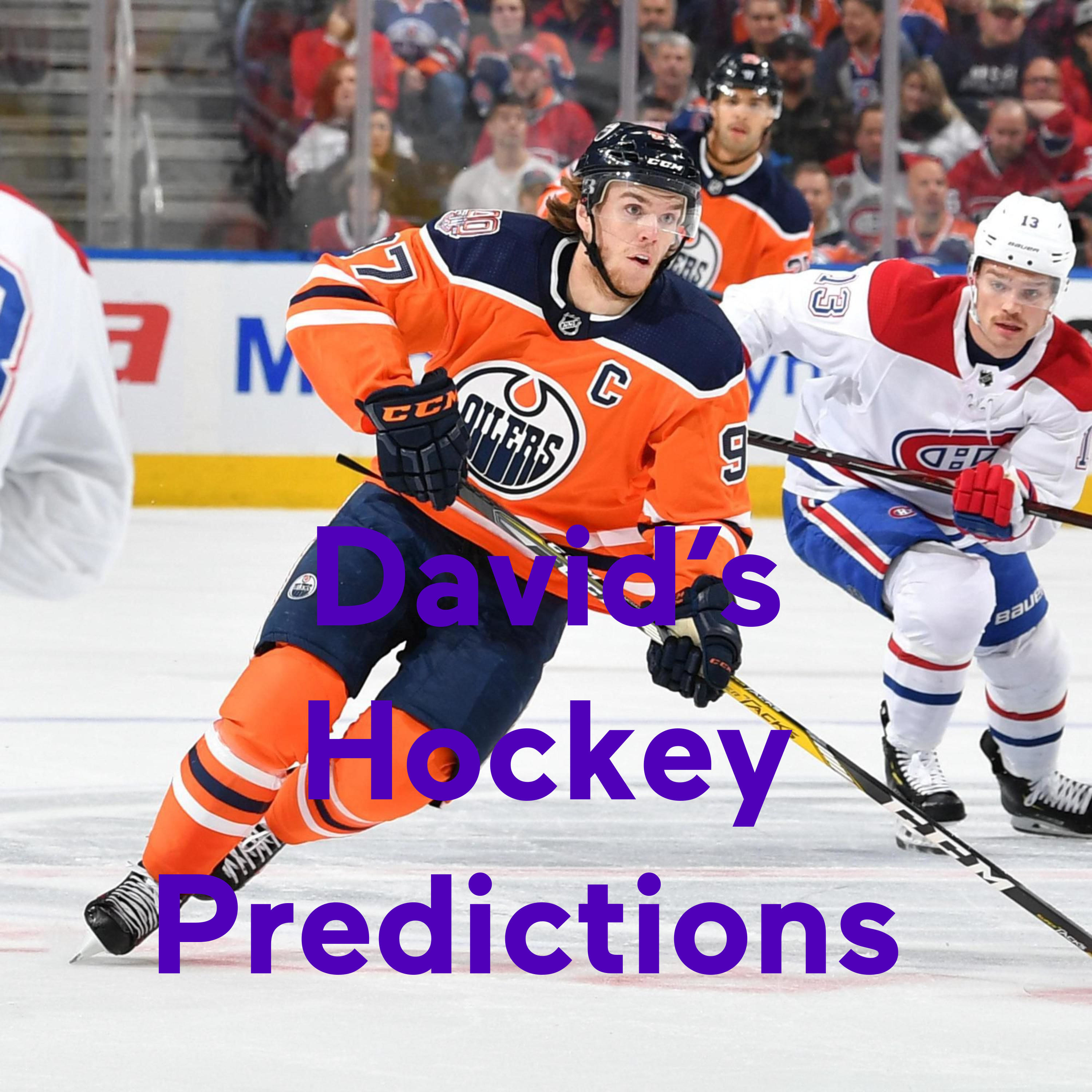 David’s Hockey Predictions 