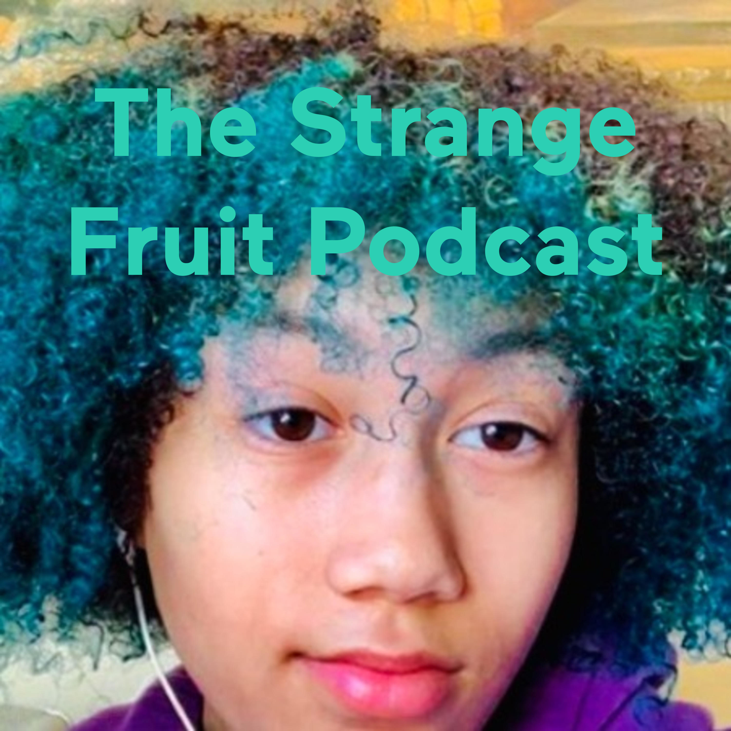 The Strange Fruit Podcast cover art