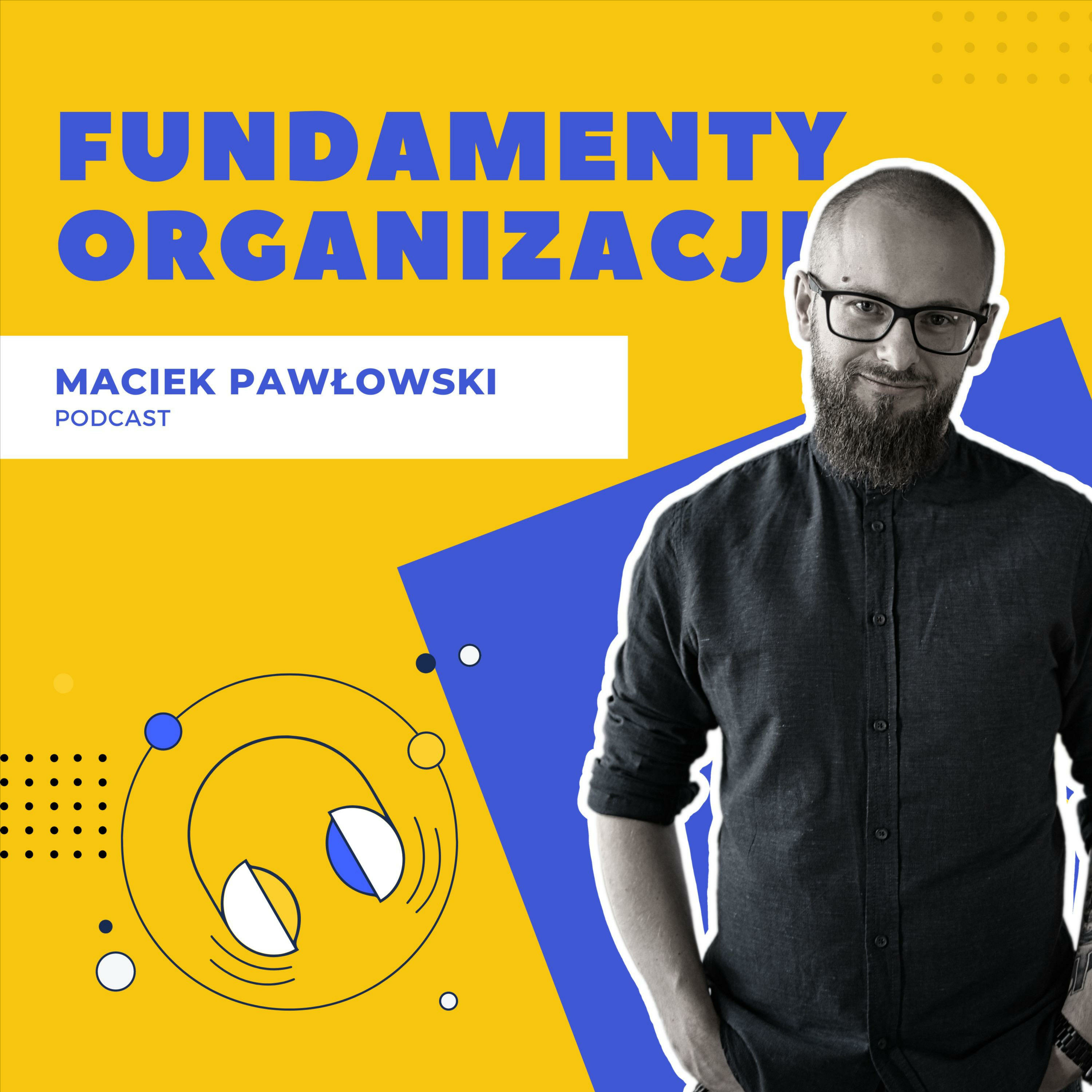 Maciek Pawłowski (Frameworki myślenia)