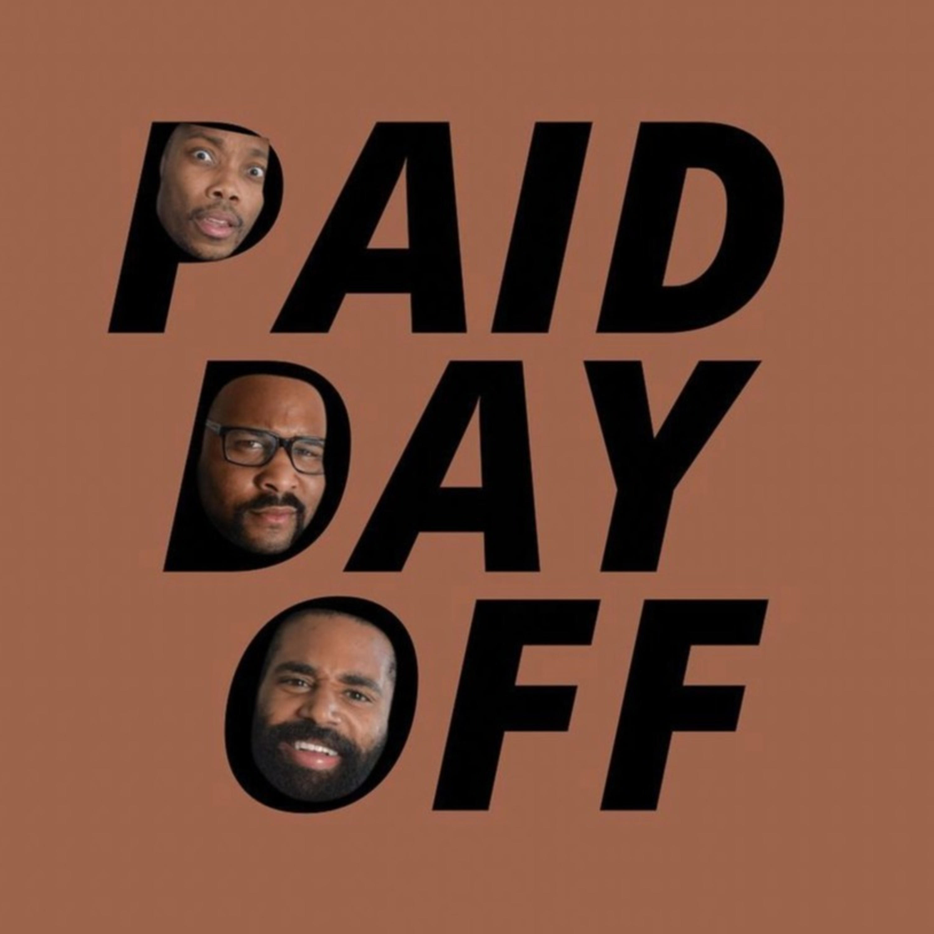 Paid Day Off podcast artwork