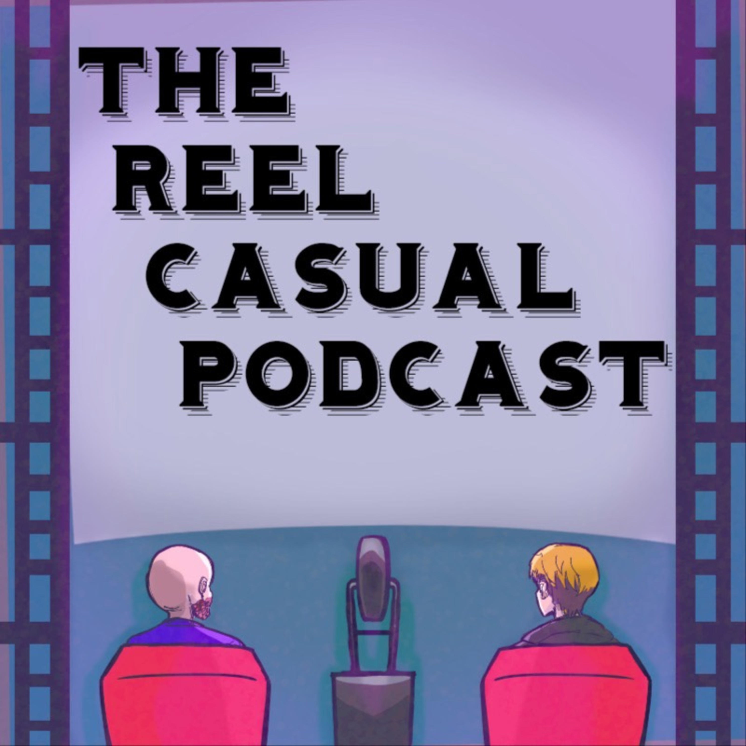 The Reel Casual Podcast