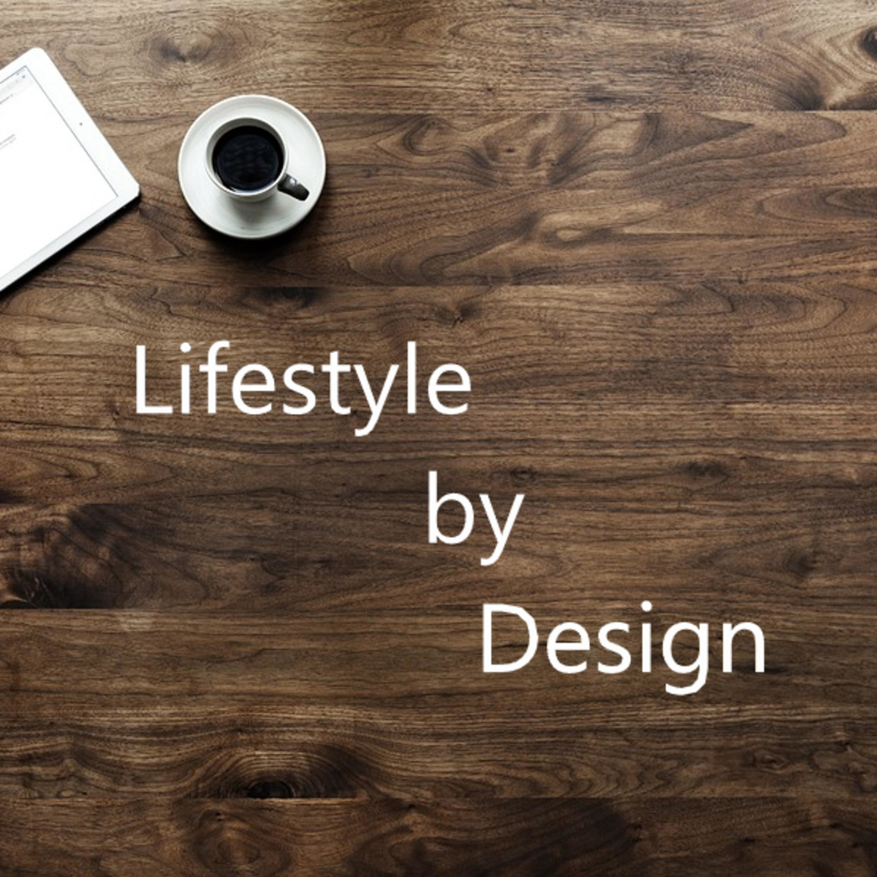 Lifestyle By Design