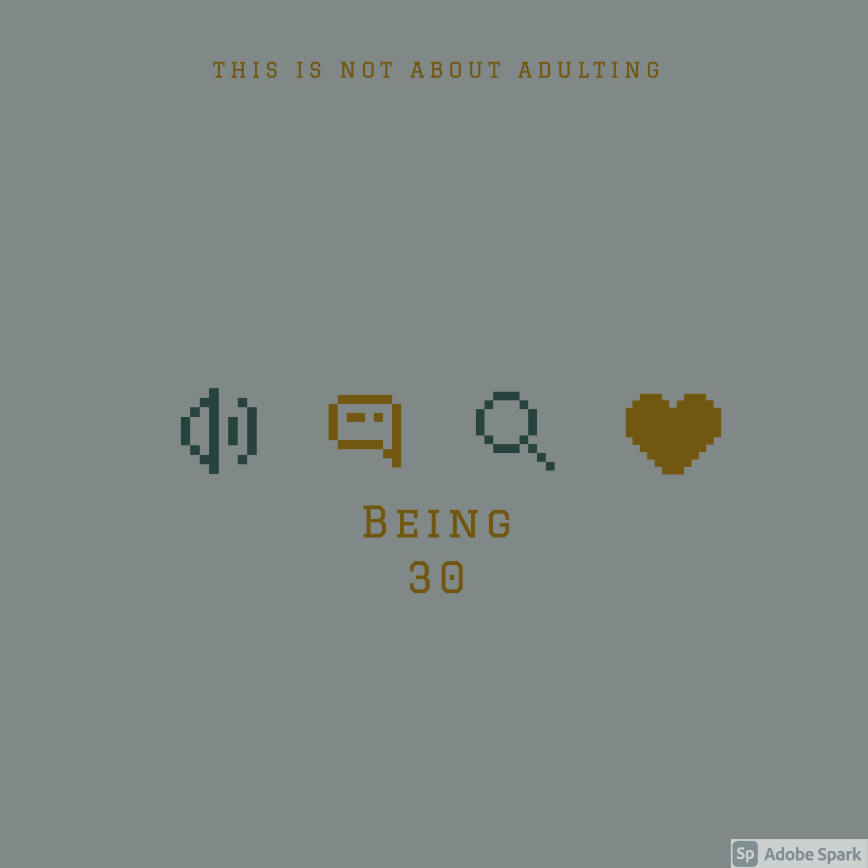 Being 30