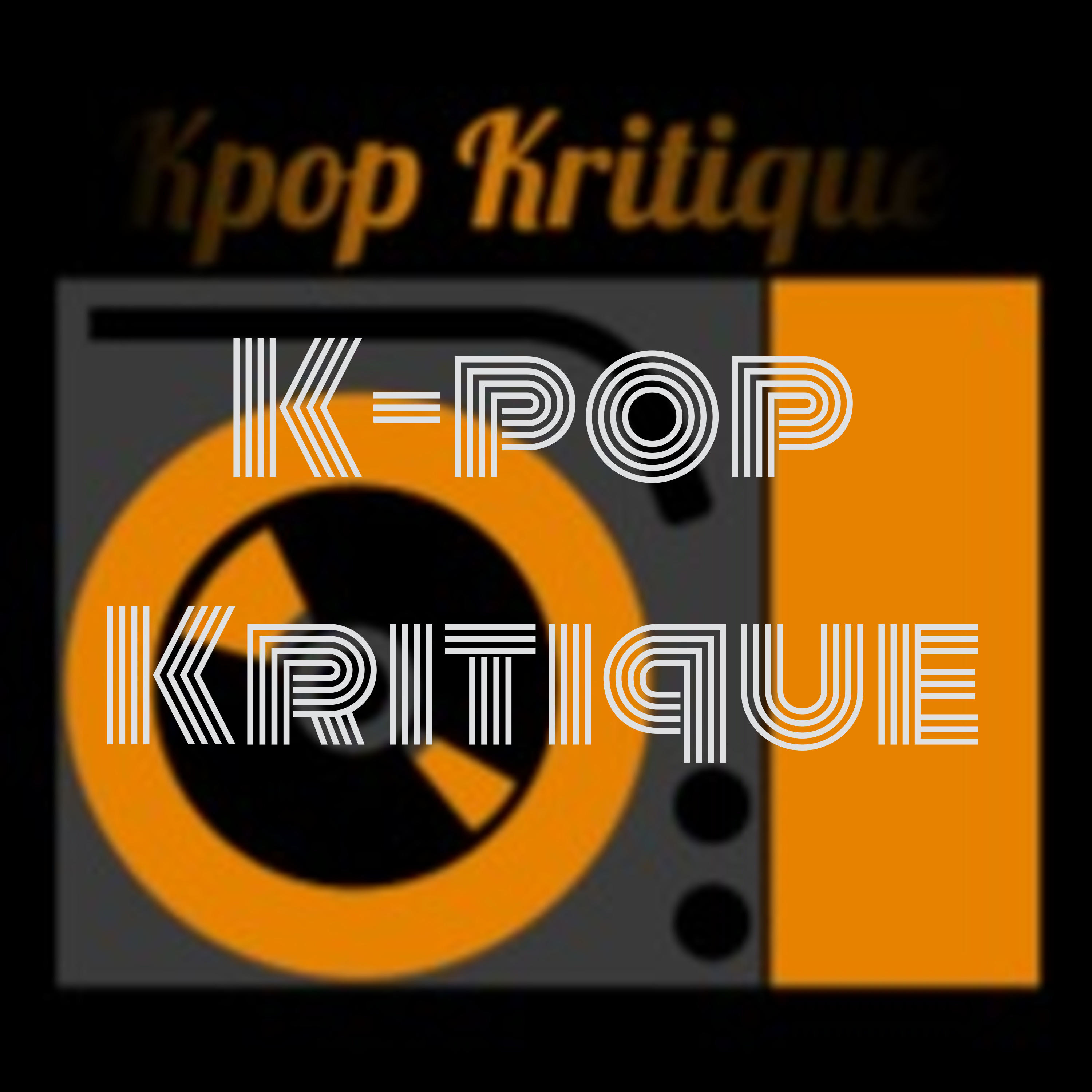 K-Pop Kritique - Episode 9: Rose “R”