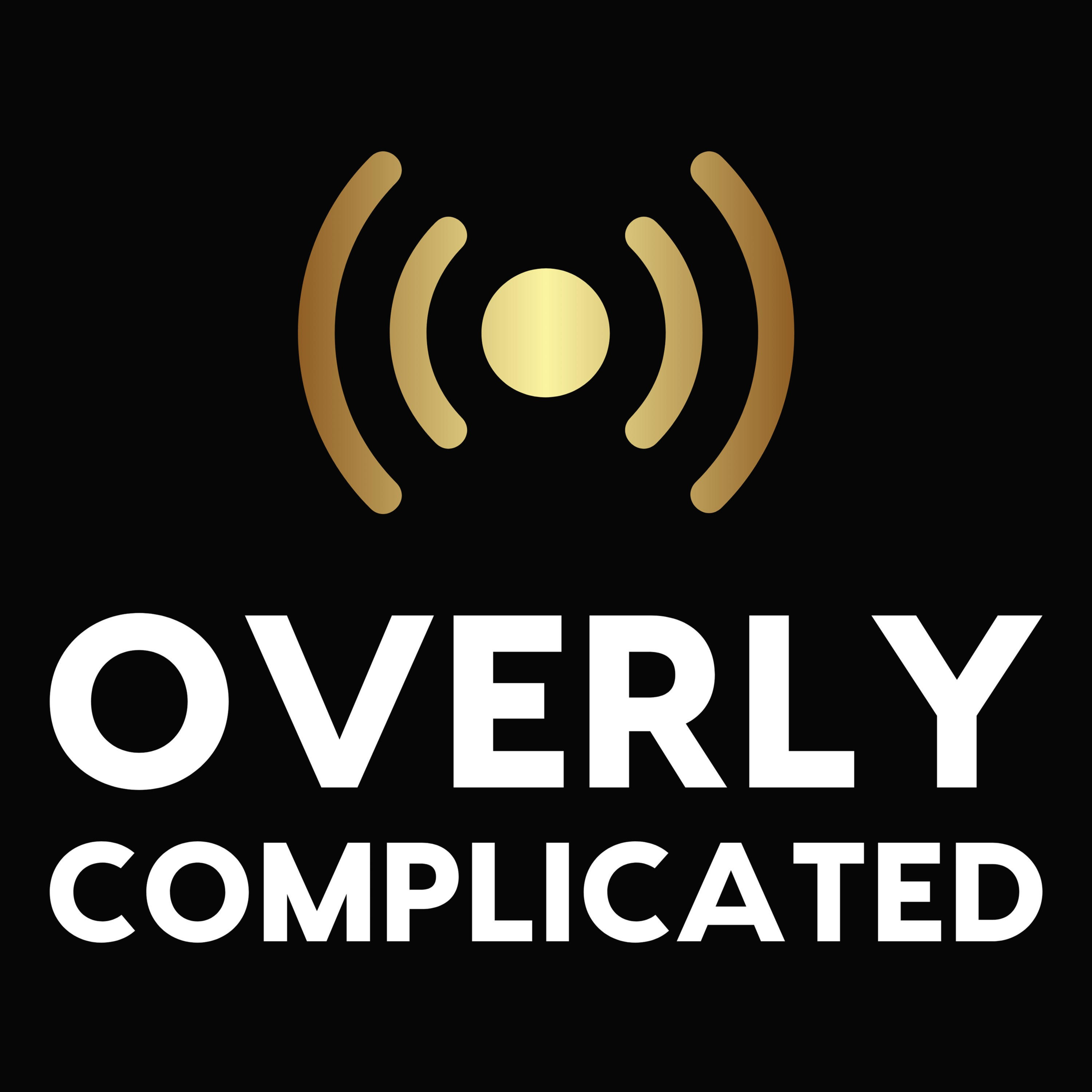 Overly Complicated podcast artwork