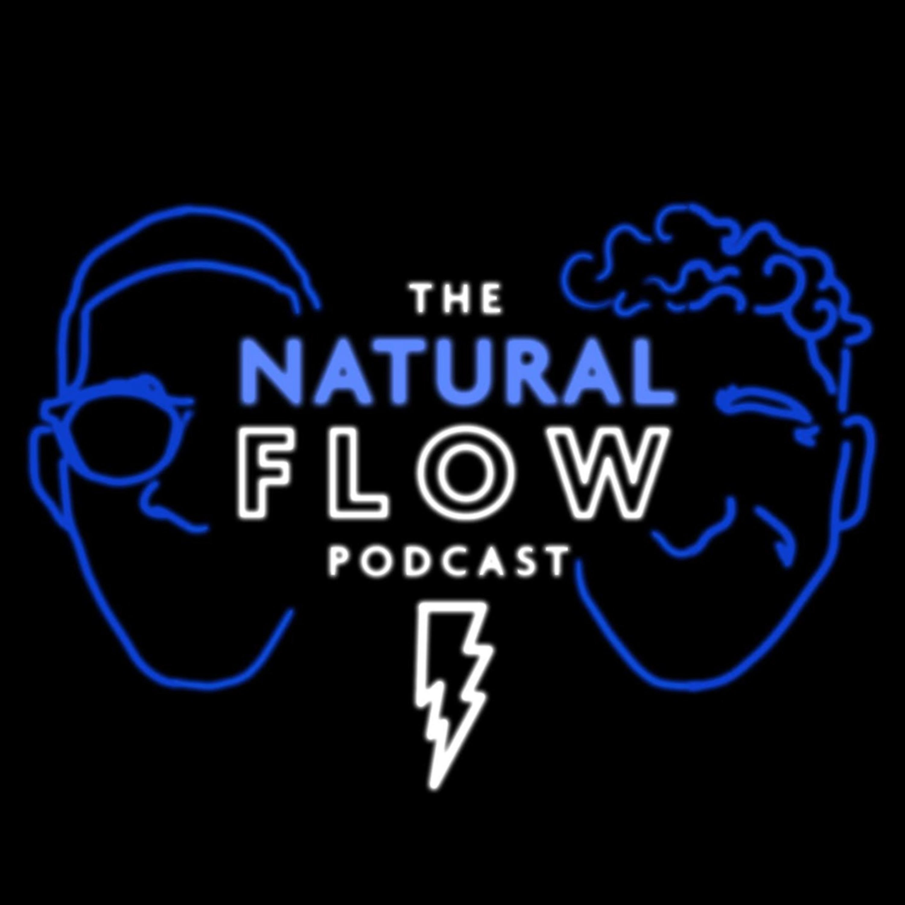 The Natural Flow Podcast